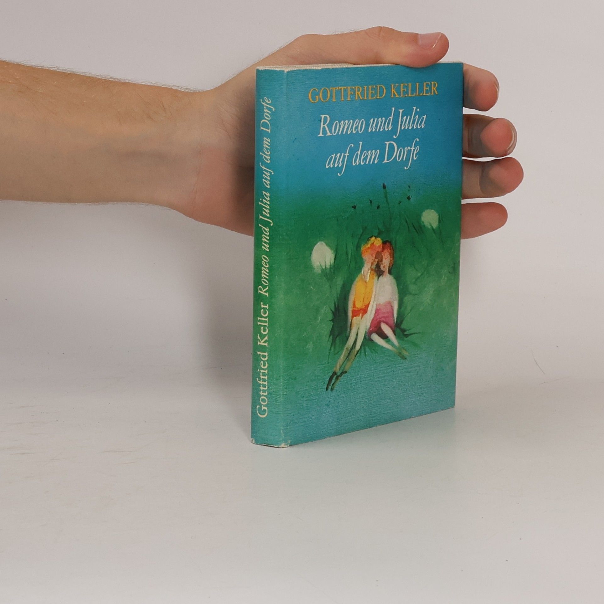 Gottfried Keller Romeo und Julia auf dem Dorfe