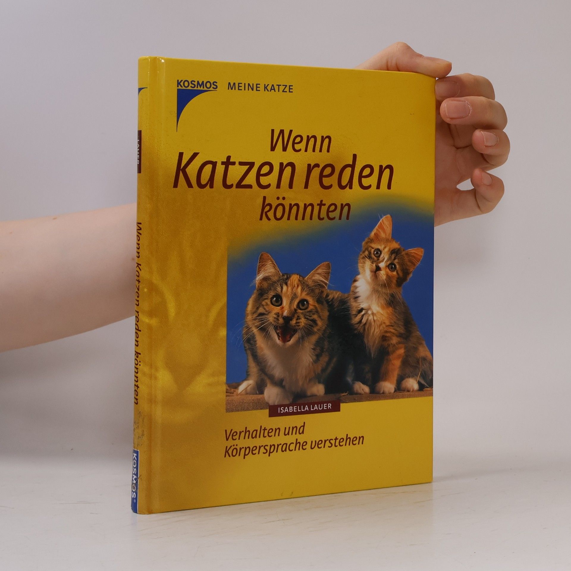 Isabella Lauer Wenn Katzen reden könnten