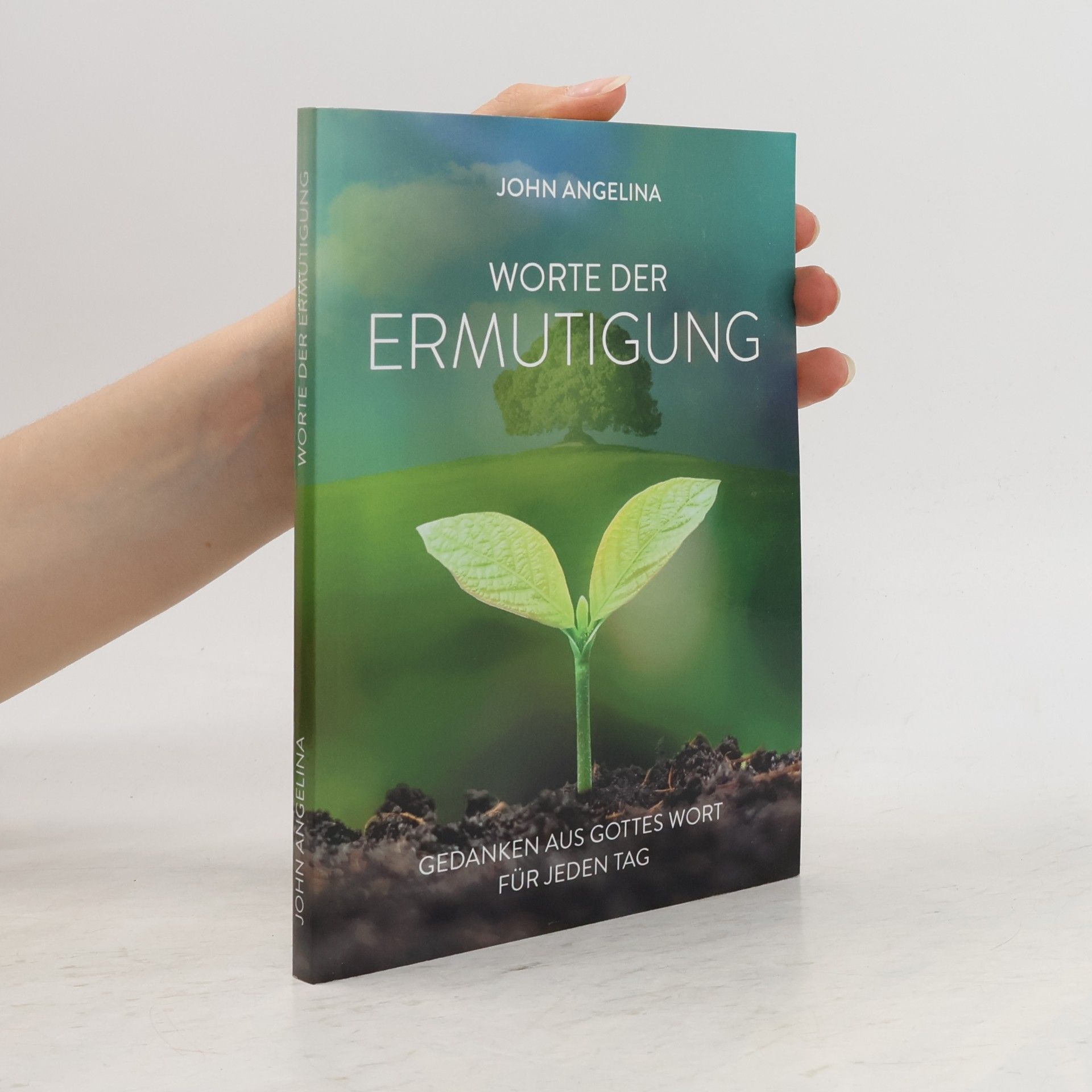 John Angelina Worte der Ermutigung