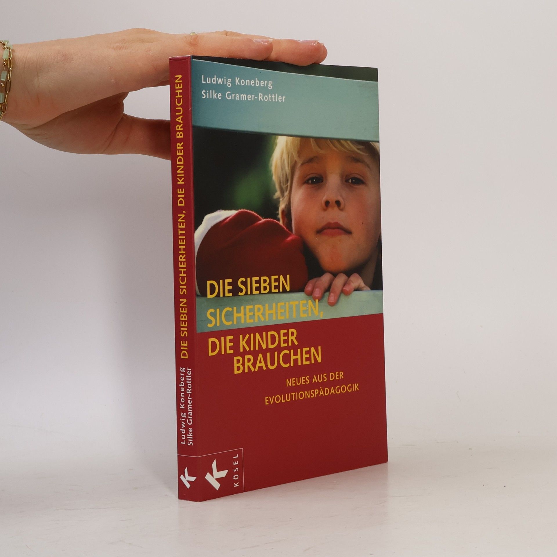 Die sieben Sicherheiten, die Kinder brauchen