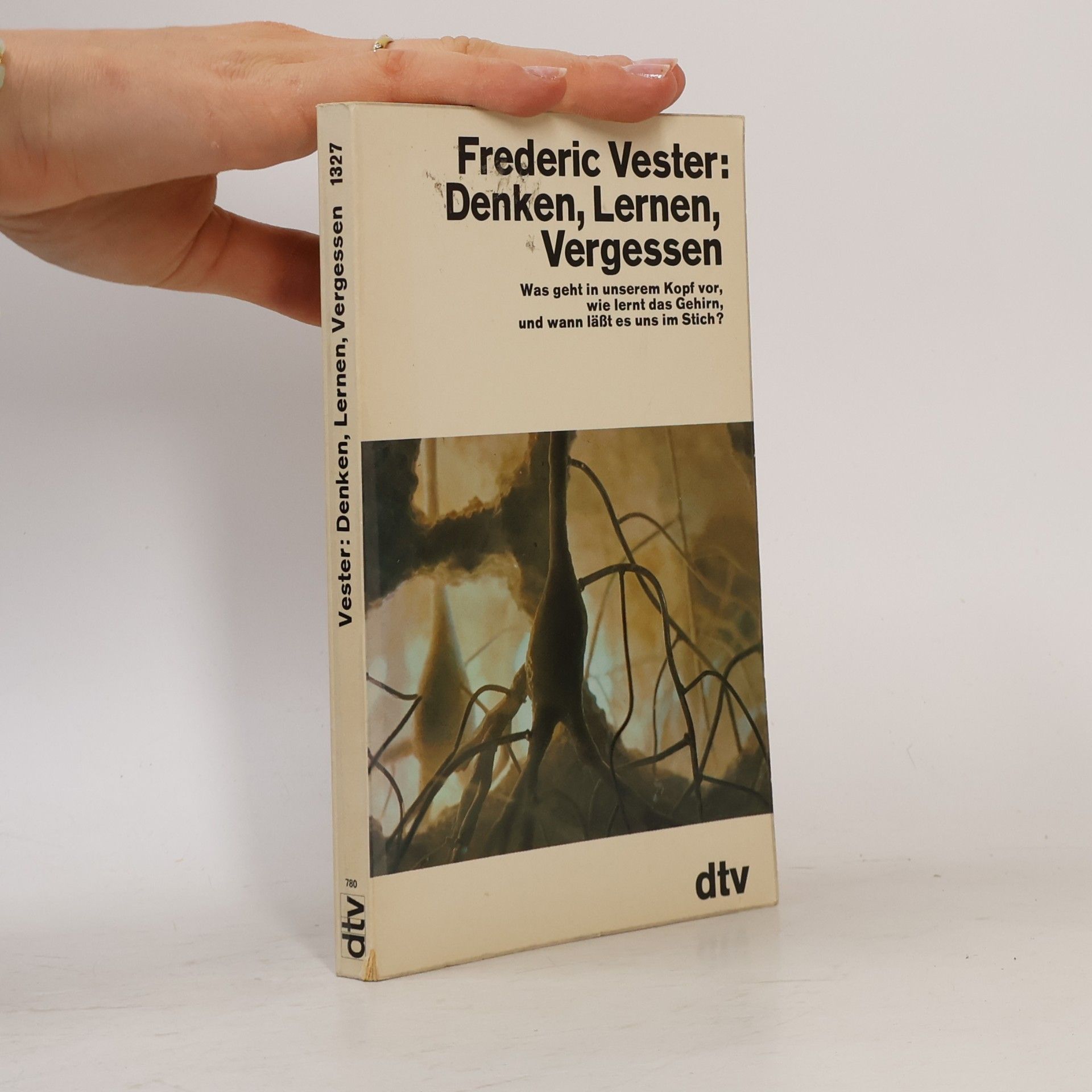 Frederic Vester Denken, Lernen, Vergessen