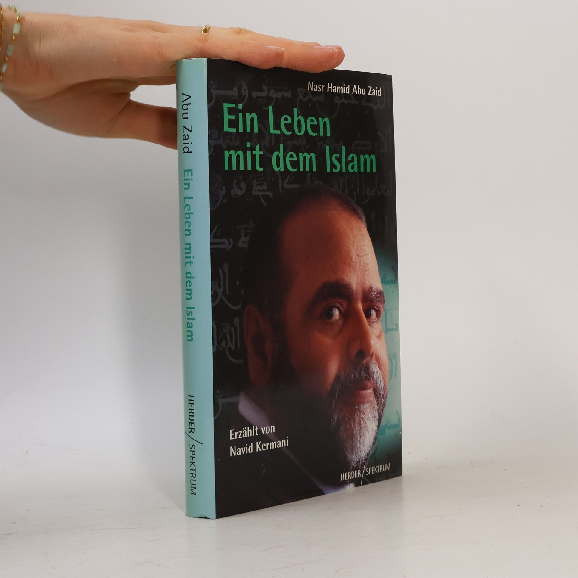 Naṣr Ḥāmid Abū Zaid Ein Leben mit dem Islam