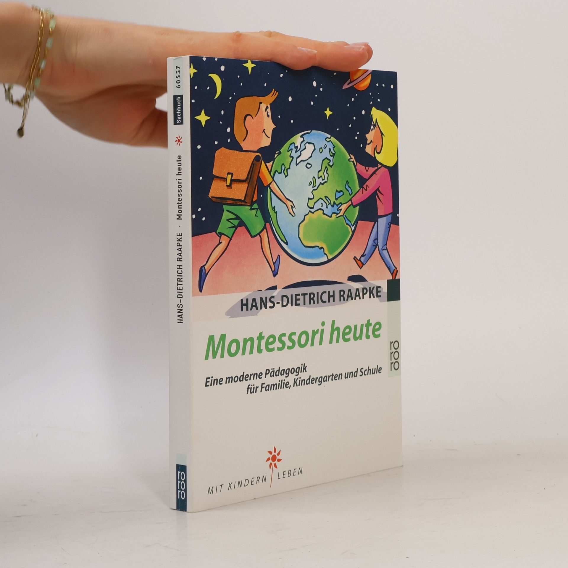 Hans Dietrich Raapke Montessori heute