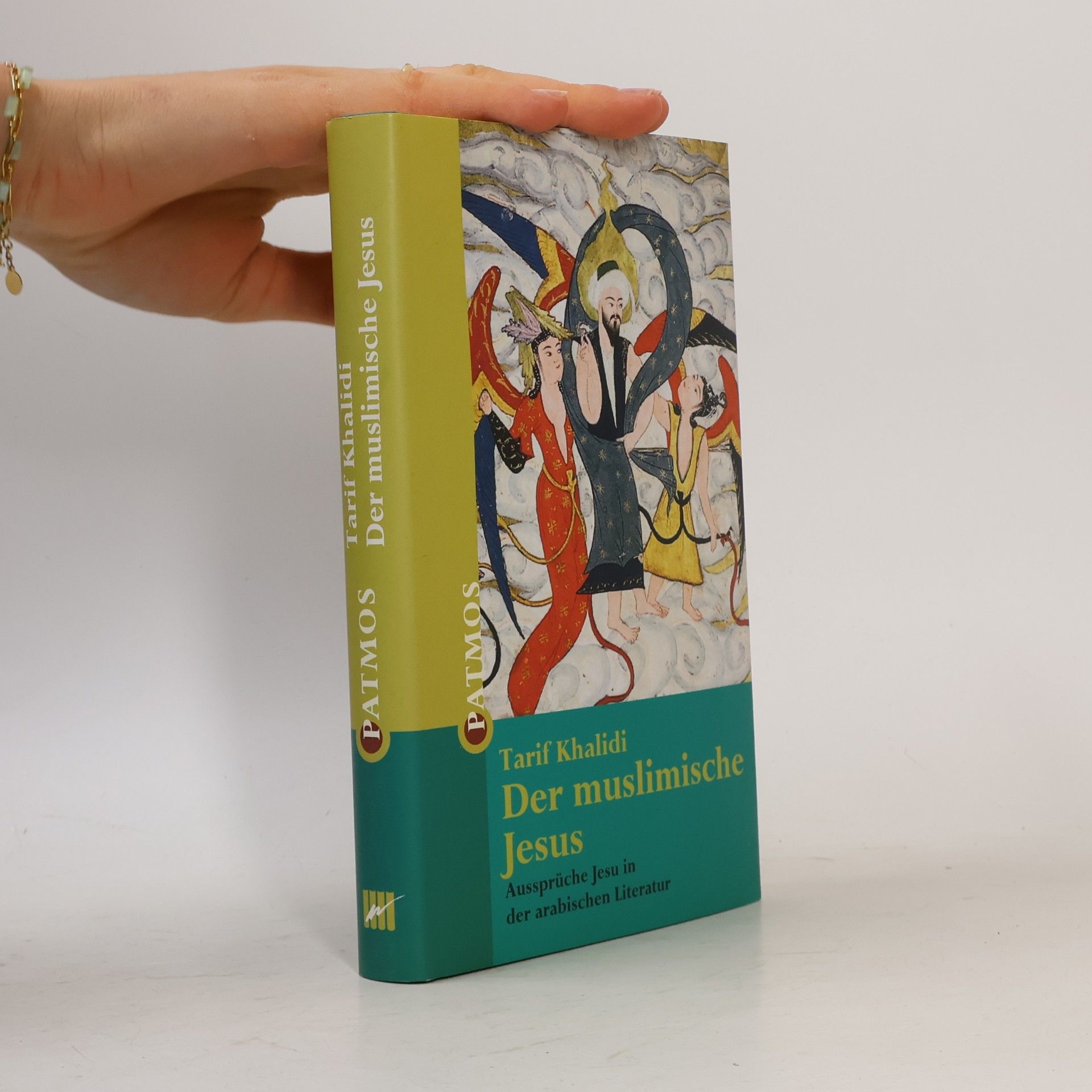 Der muslimische Jesus. Aussprüche Jesus in der arabischen Literatur
