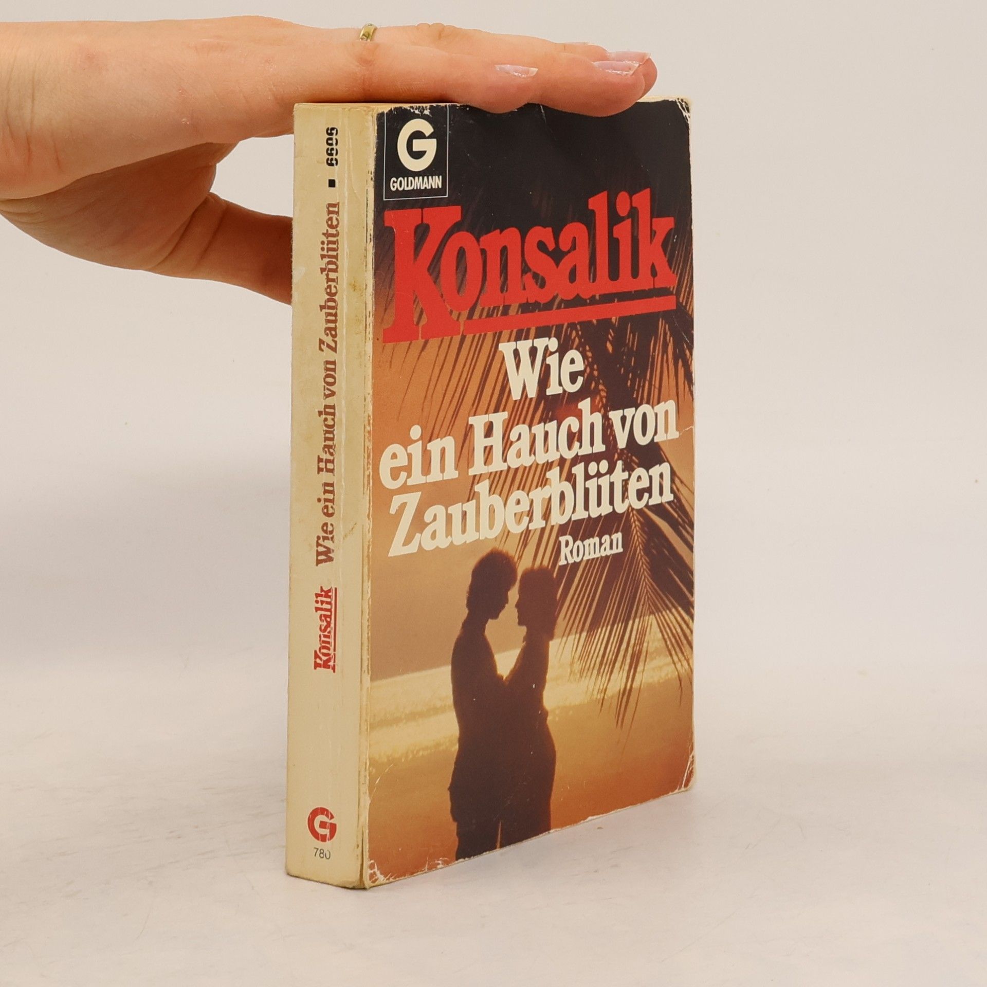 Heinz Günther Konsalik Wie ein Hauch von Zauberbluten