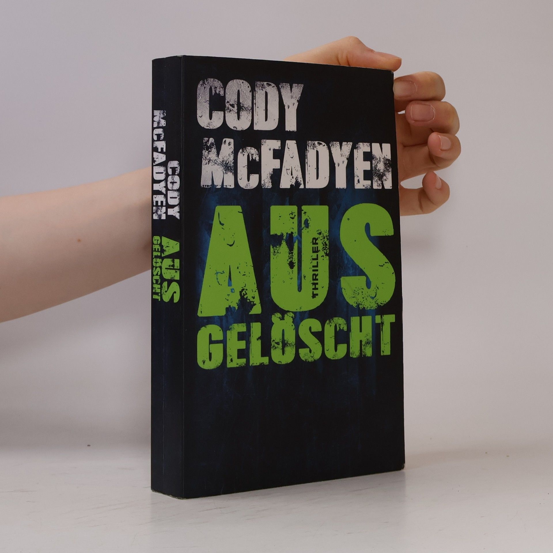 Cody McFadyen Ausgelöscht