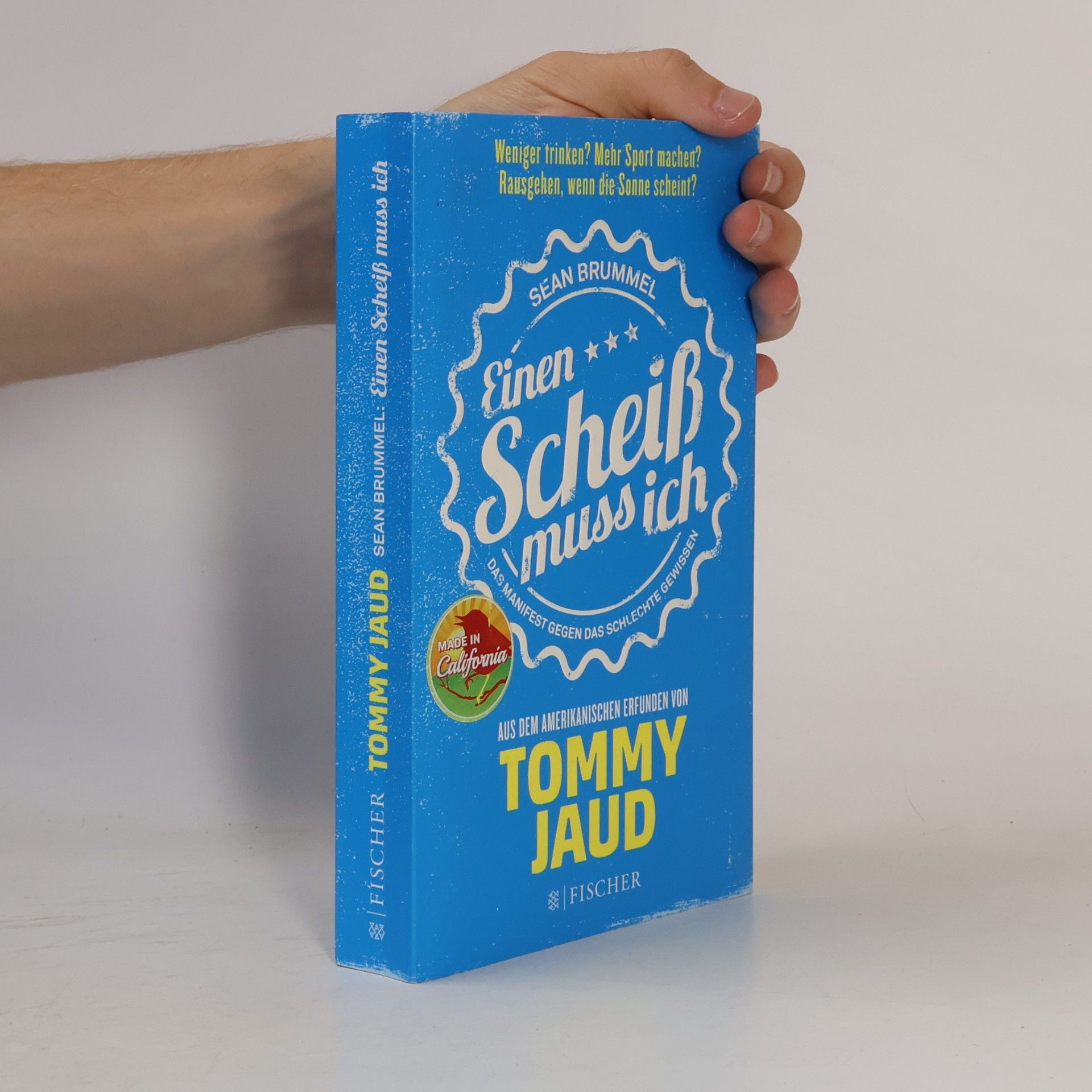Tommy Jaud Einen Scheiß muss ich