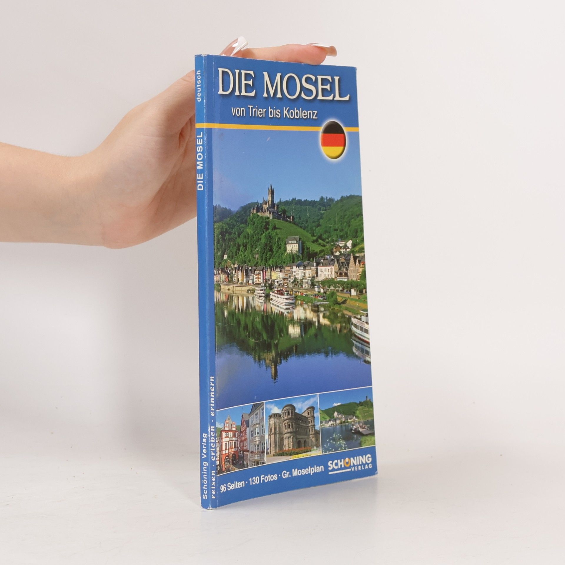 Die Mosel von Trier bis Koblenz