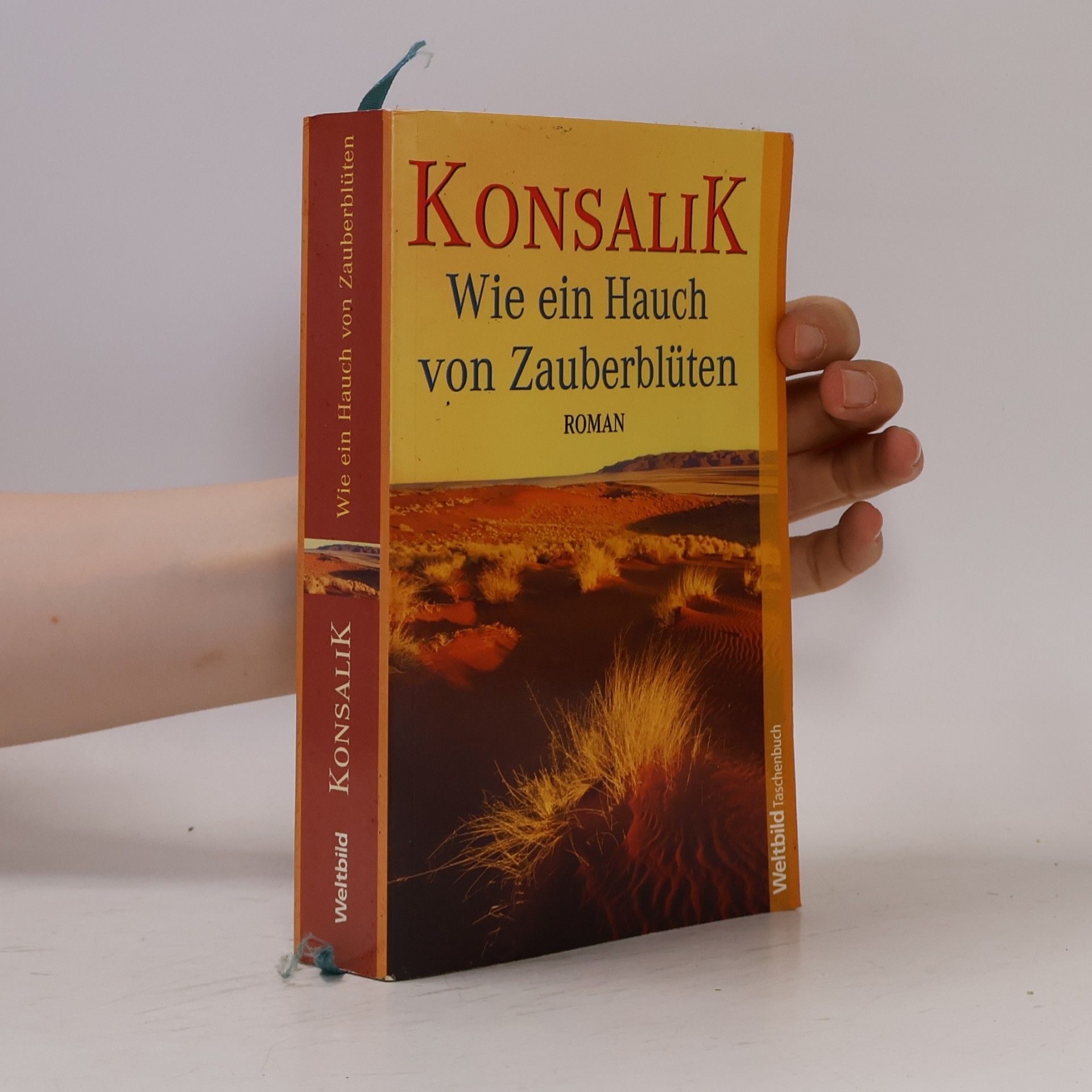 Heinz Günther Konsalik Wie ein Hauch von Zauberblüten
