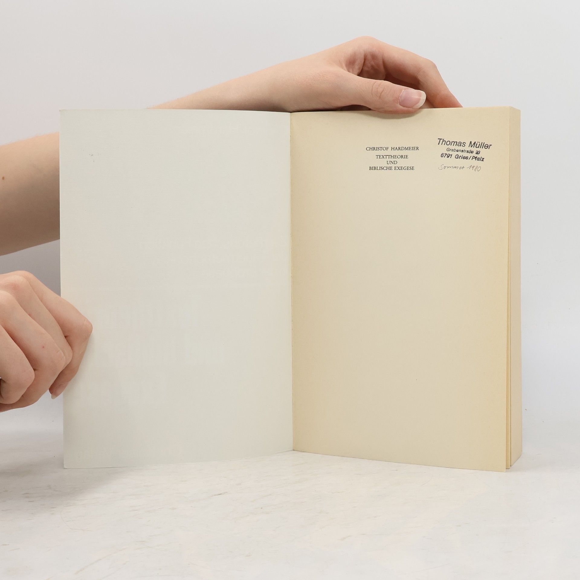 Christof Hardmeier Beiträge zur evangelischen Theologie: Texttheorie und biblische Exegese