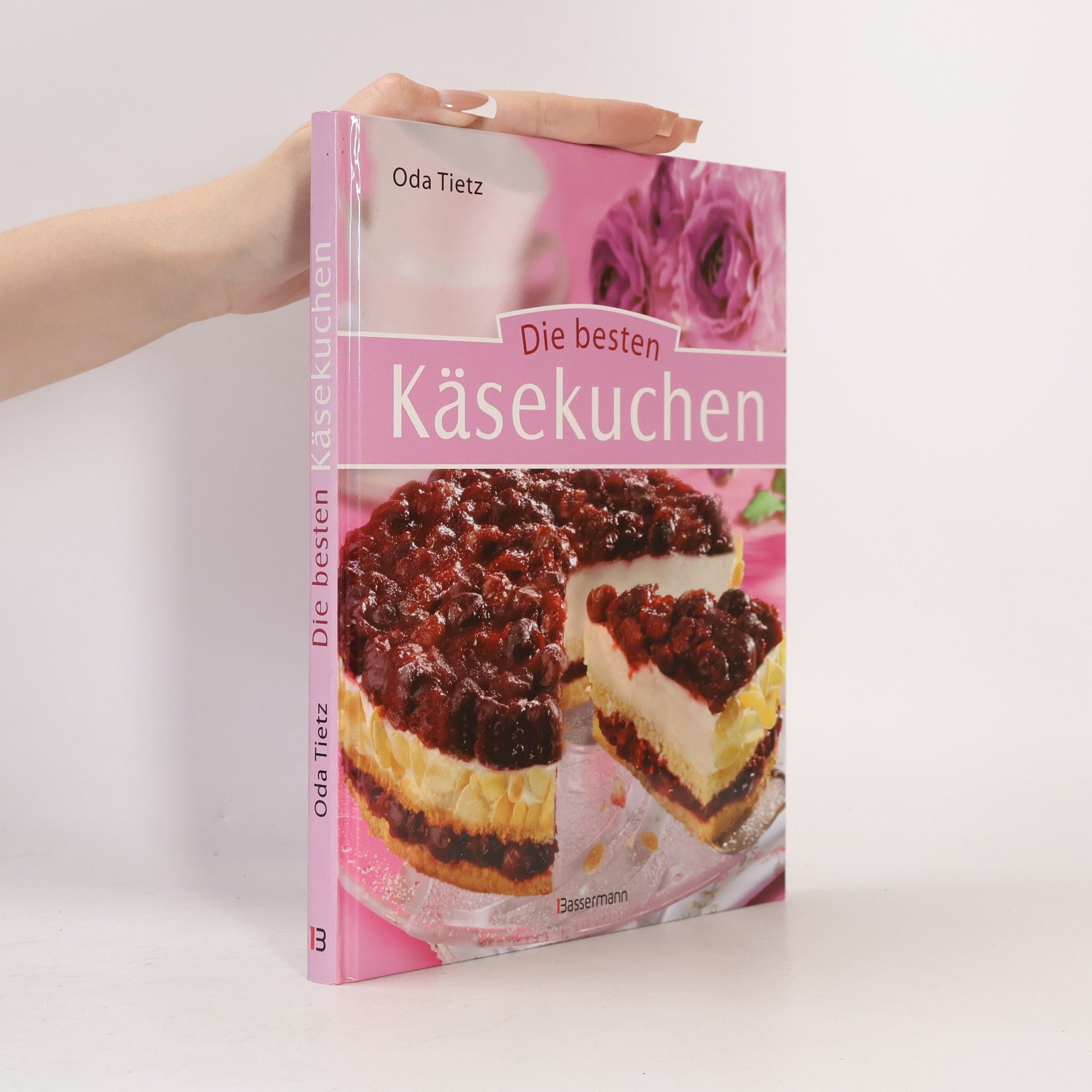 Oda Tietz Die besten Käsekuchen