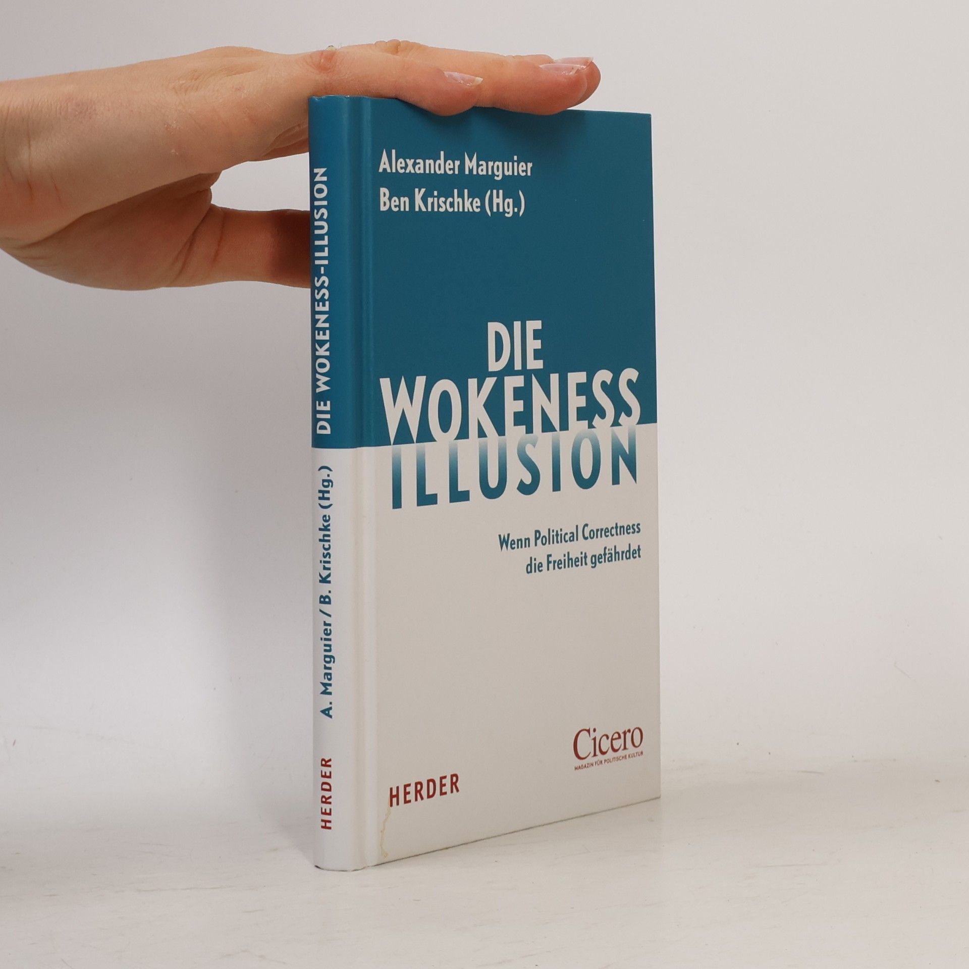 Alexander Marguier Die Wokeness-Illusion