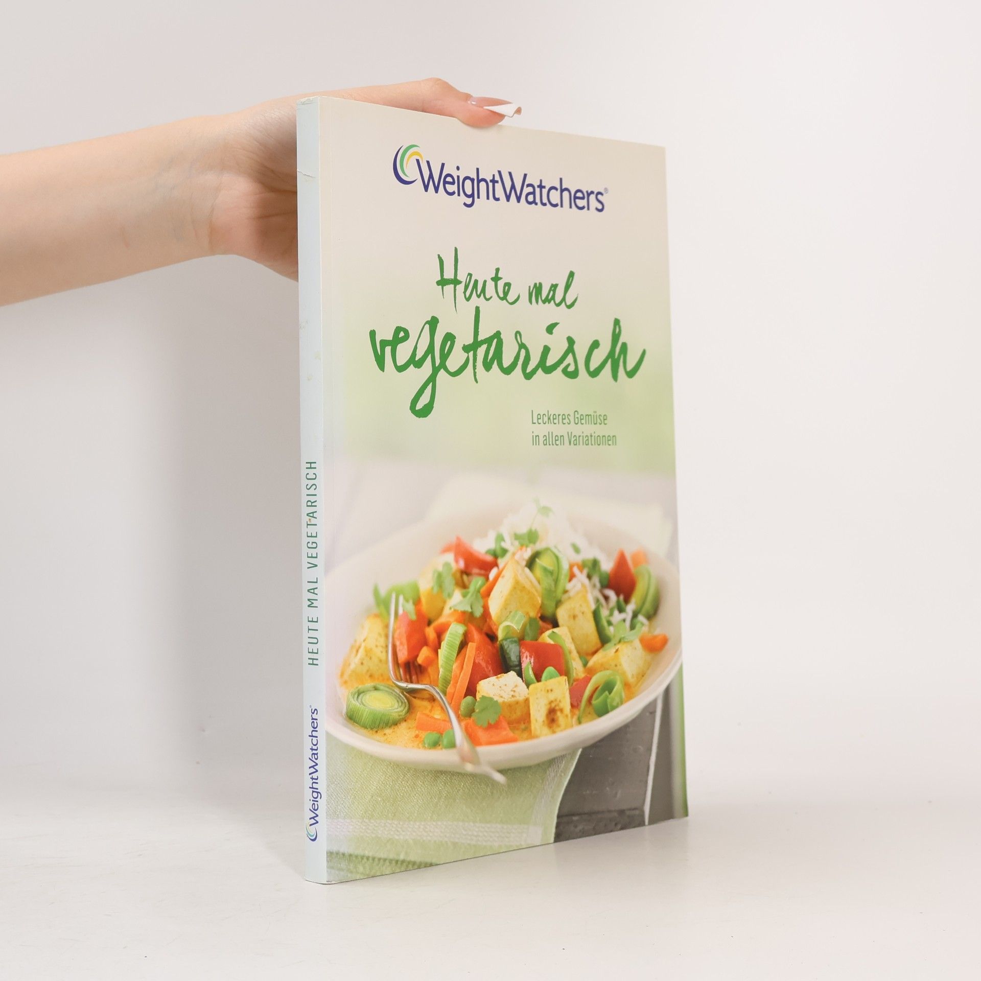 Ingrid Schmand Weight Watchers Heute mal vegetarisch