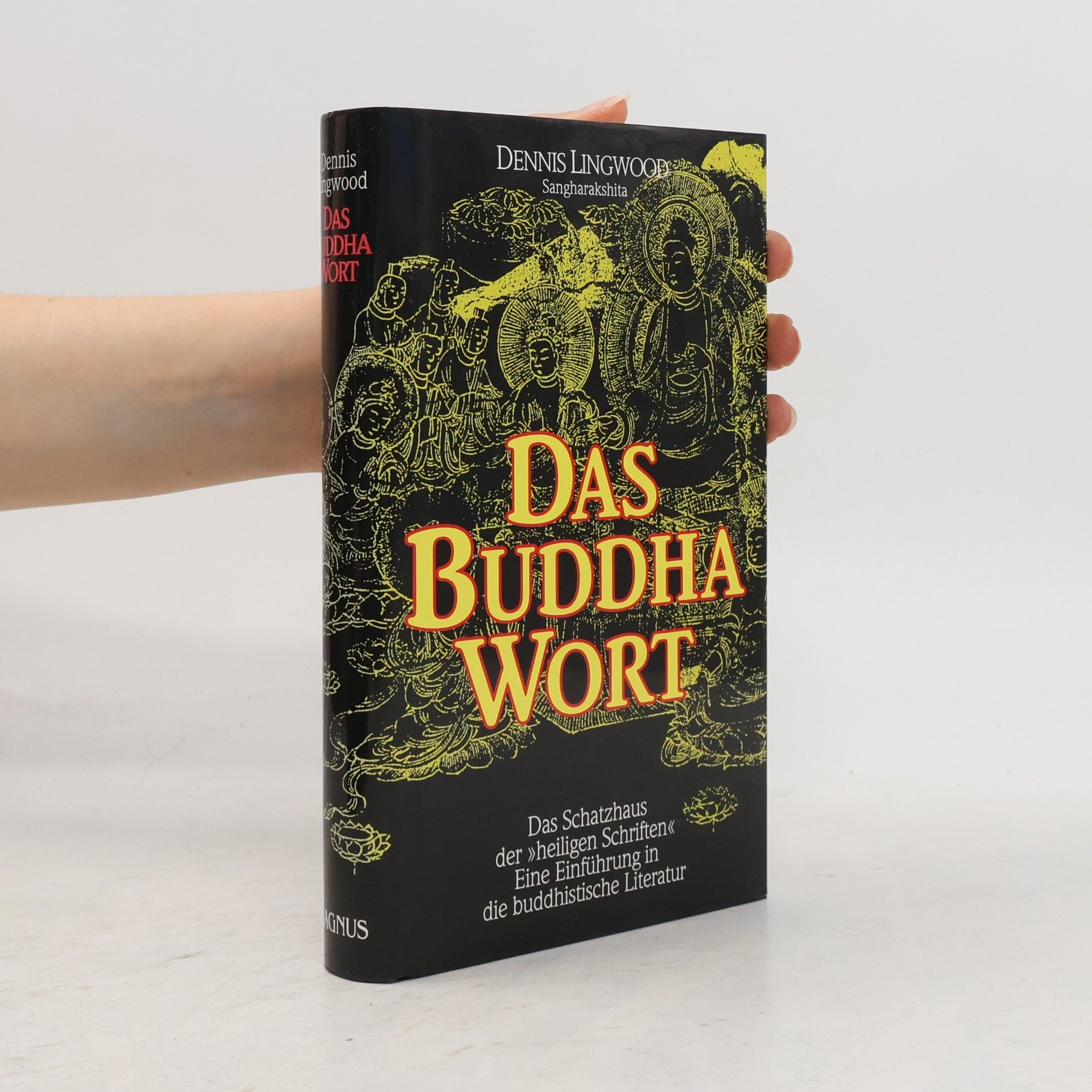Bhikshu Sangharakshita Das Buddha-Wort