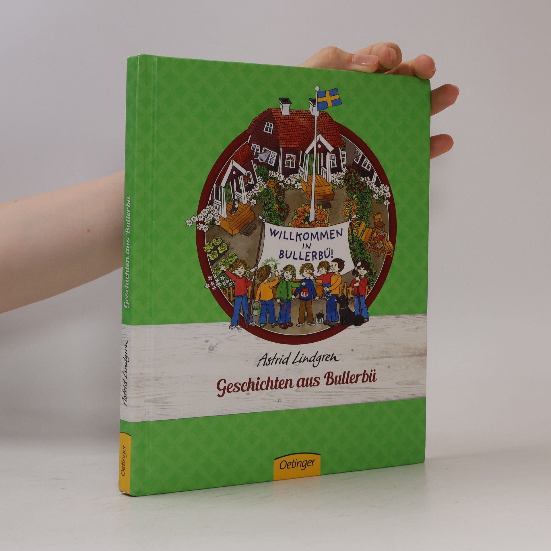Astrid Lindgren Geschichten aus Bullerbü
