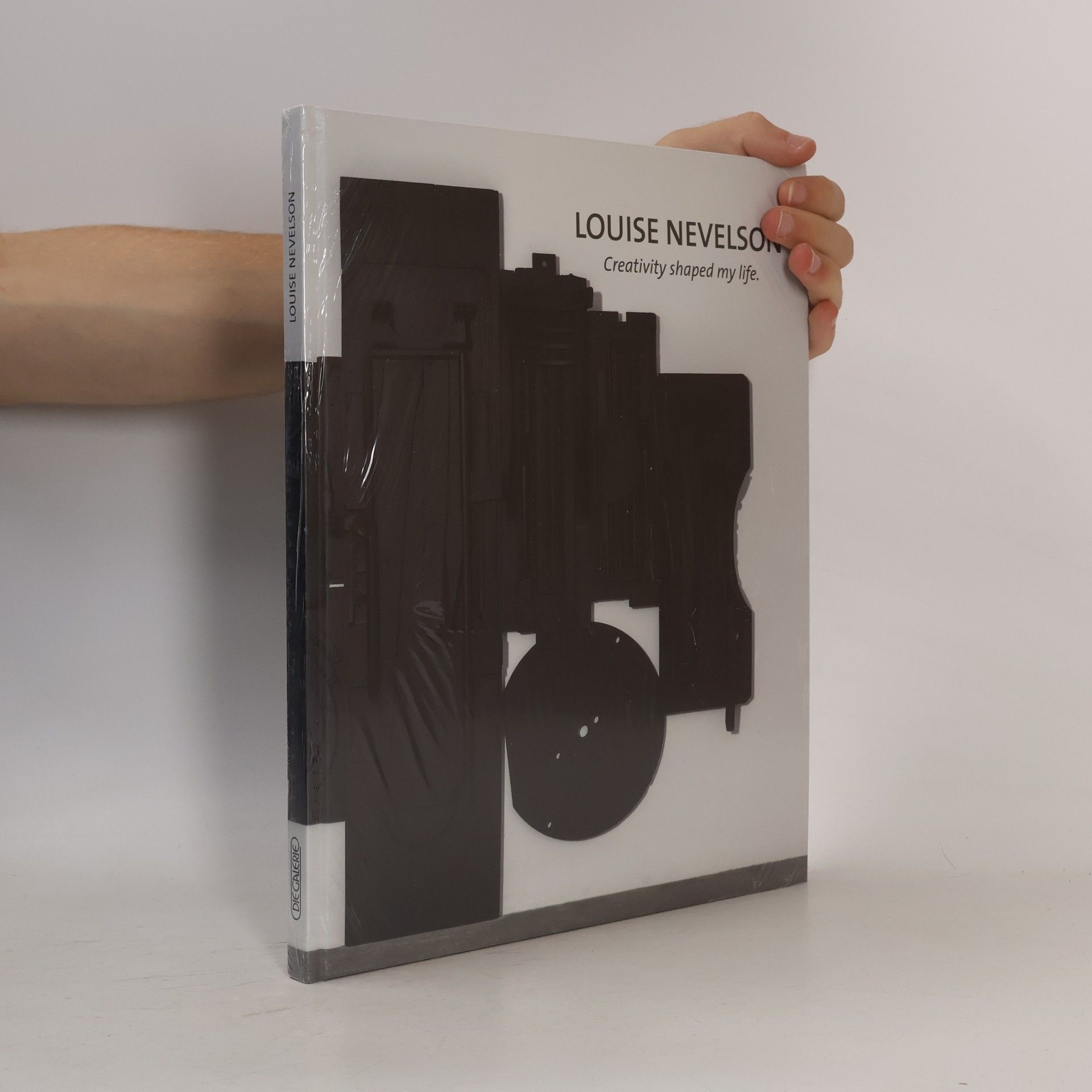 Louise Nevelson. Creativity Shaped My Life