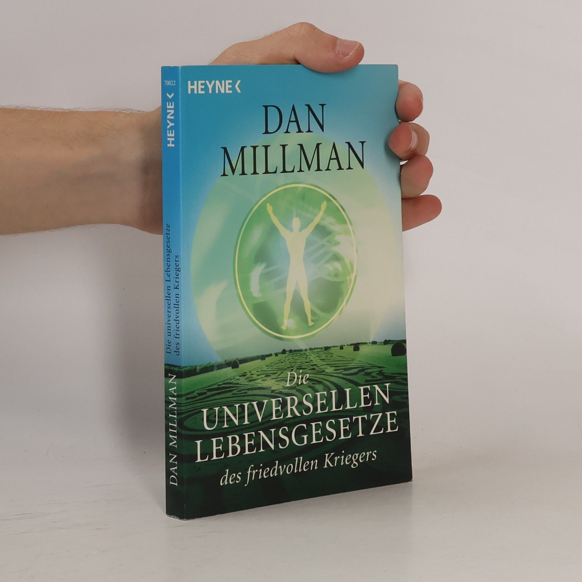 Die universellen Lebensgesetze des friedvollen Kriegers
