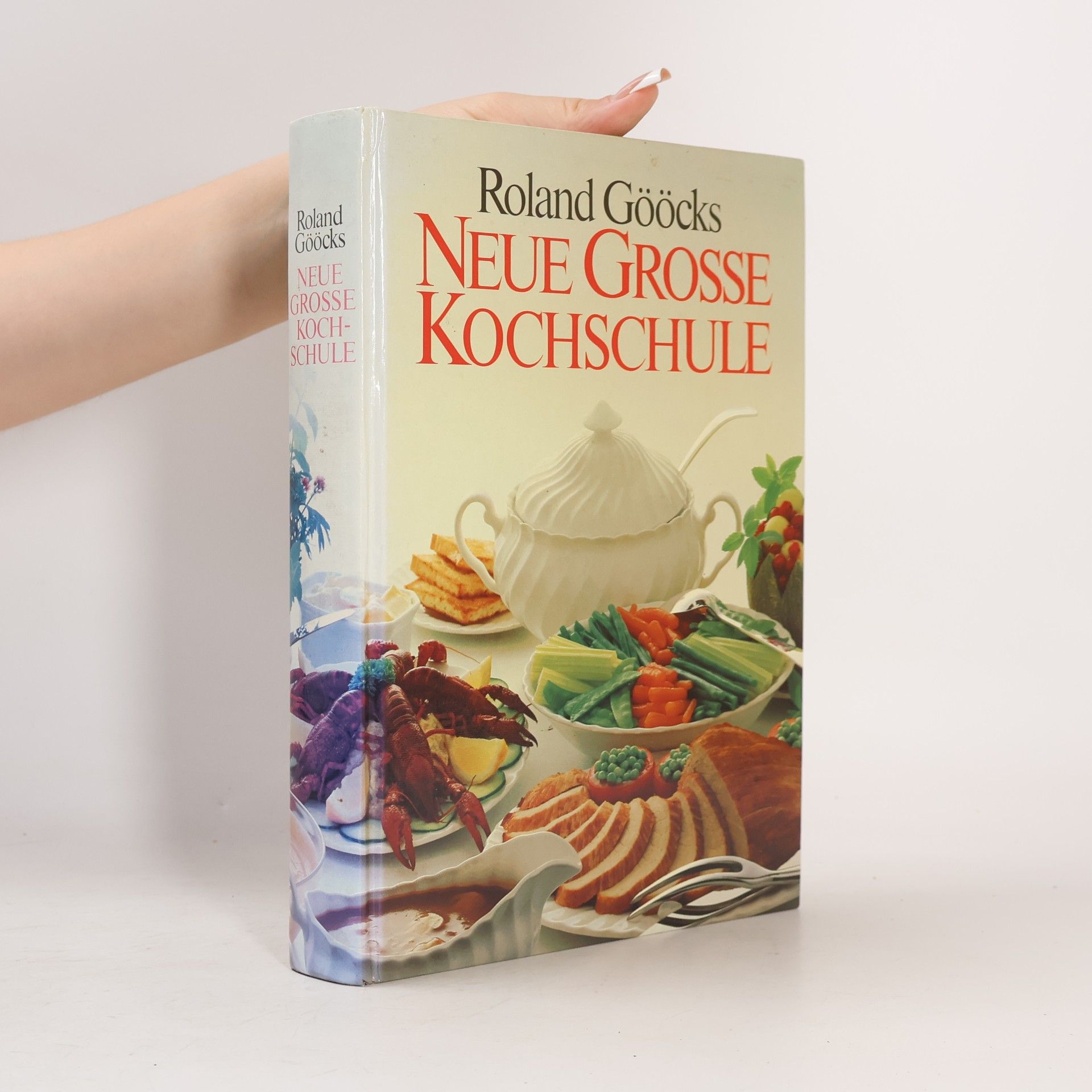 Roland Gööck Neue grosse Kochschule