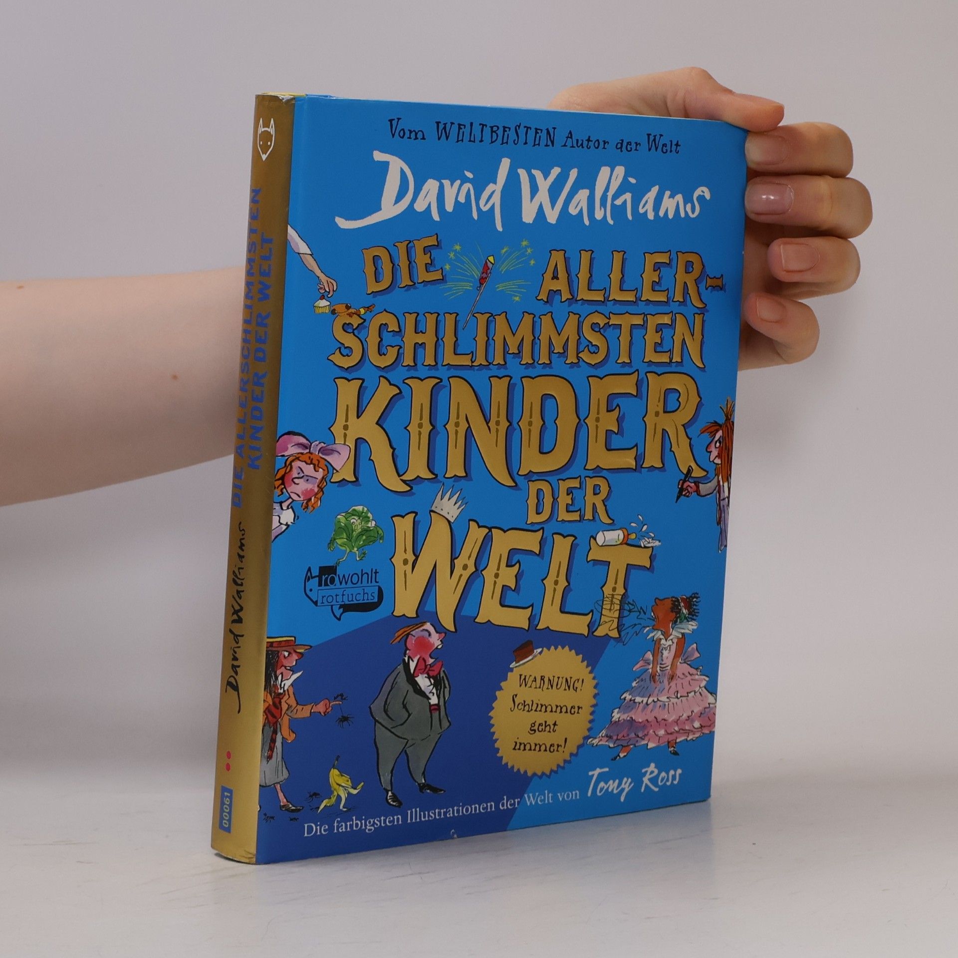 David Walliams Die allerschlimmsten Kinder der Welt
