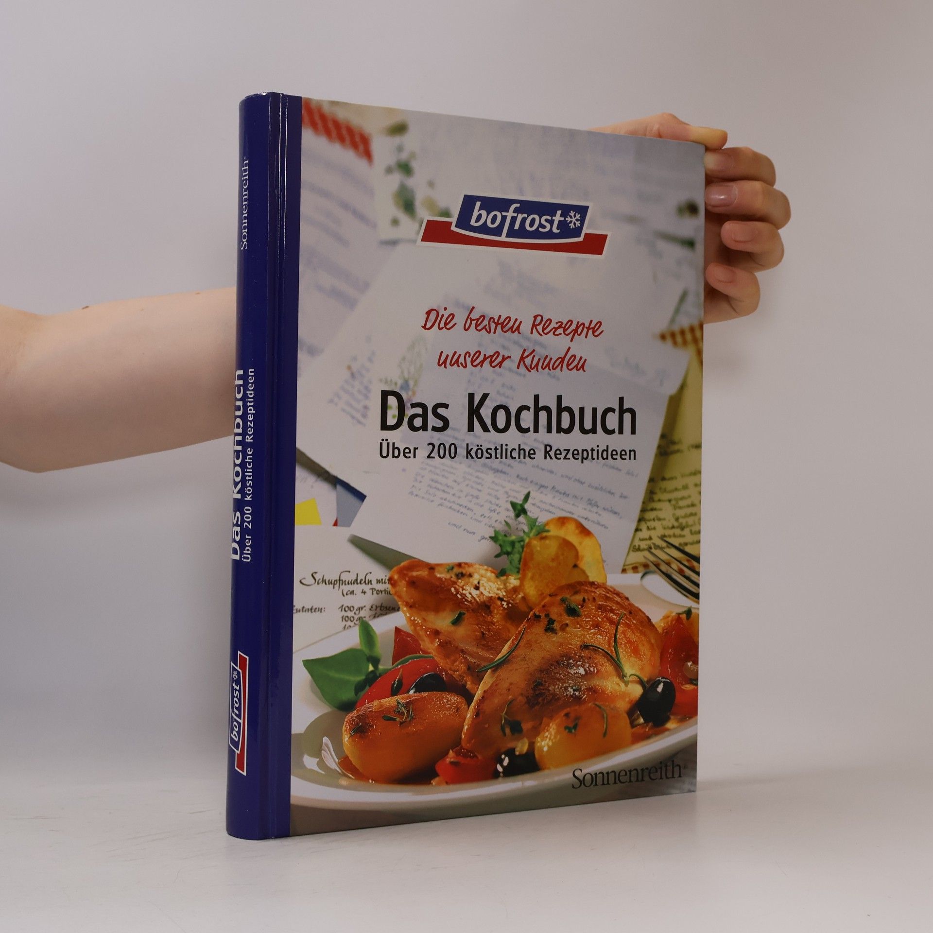 AA.VV. Das Kochbuch, über 200 köstliche Rezeptideen