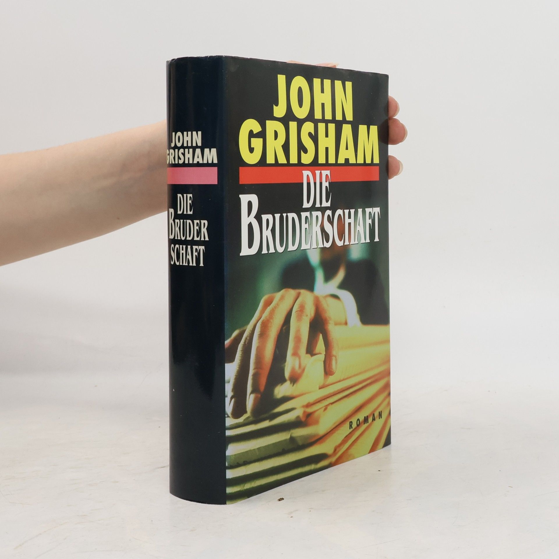 John Grisham Die Bruderschaft