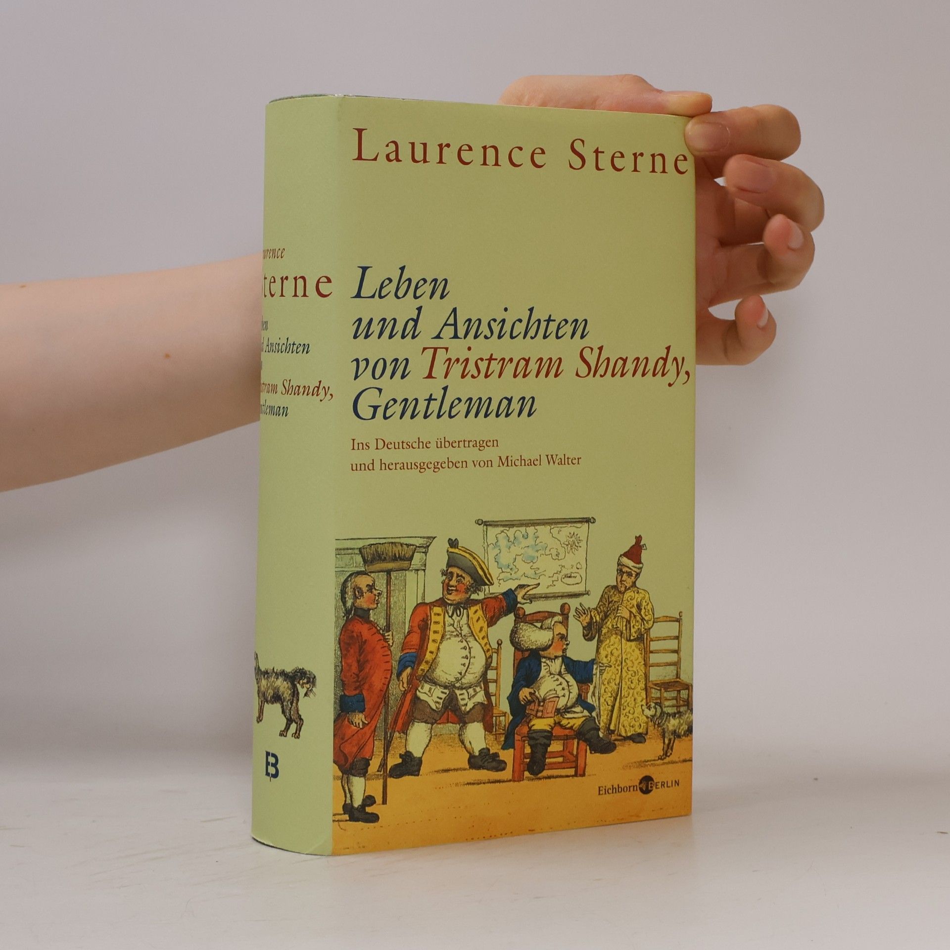Laurence Sterne Leben und Ansichten von Tristram Shandy, Gentleman