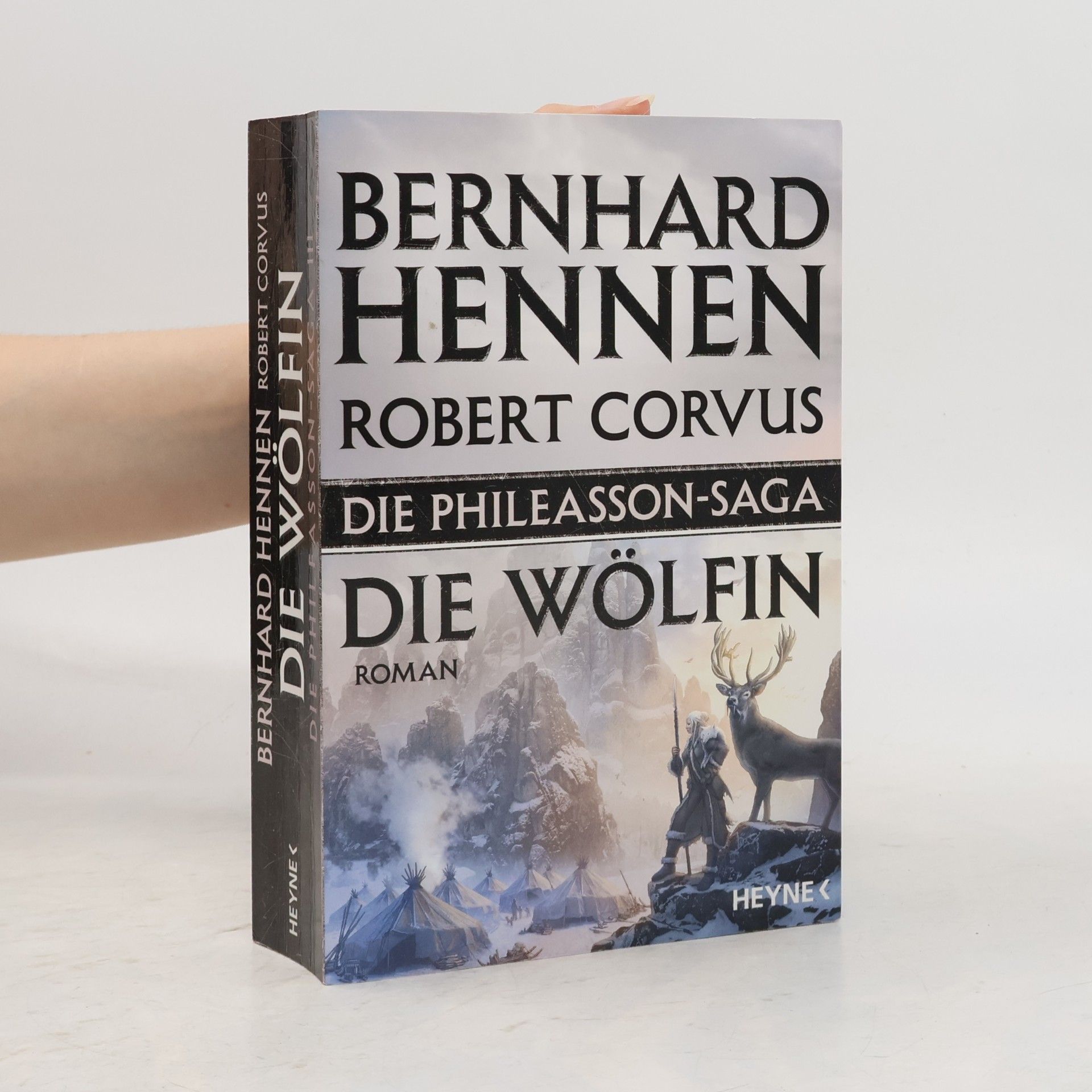 Robert Corvus Die Wölfin. Die Phileasson-Saga III.