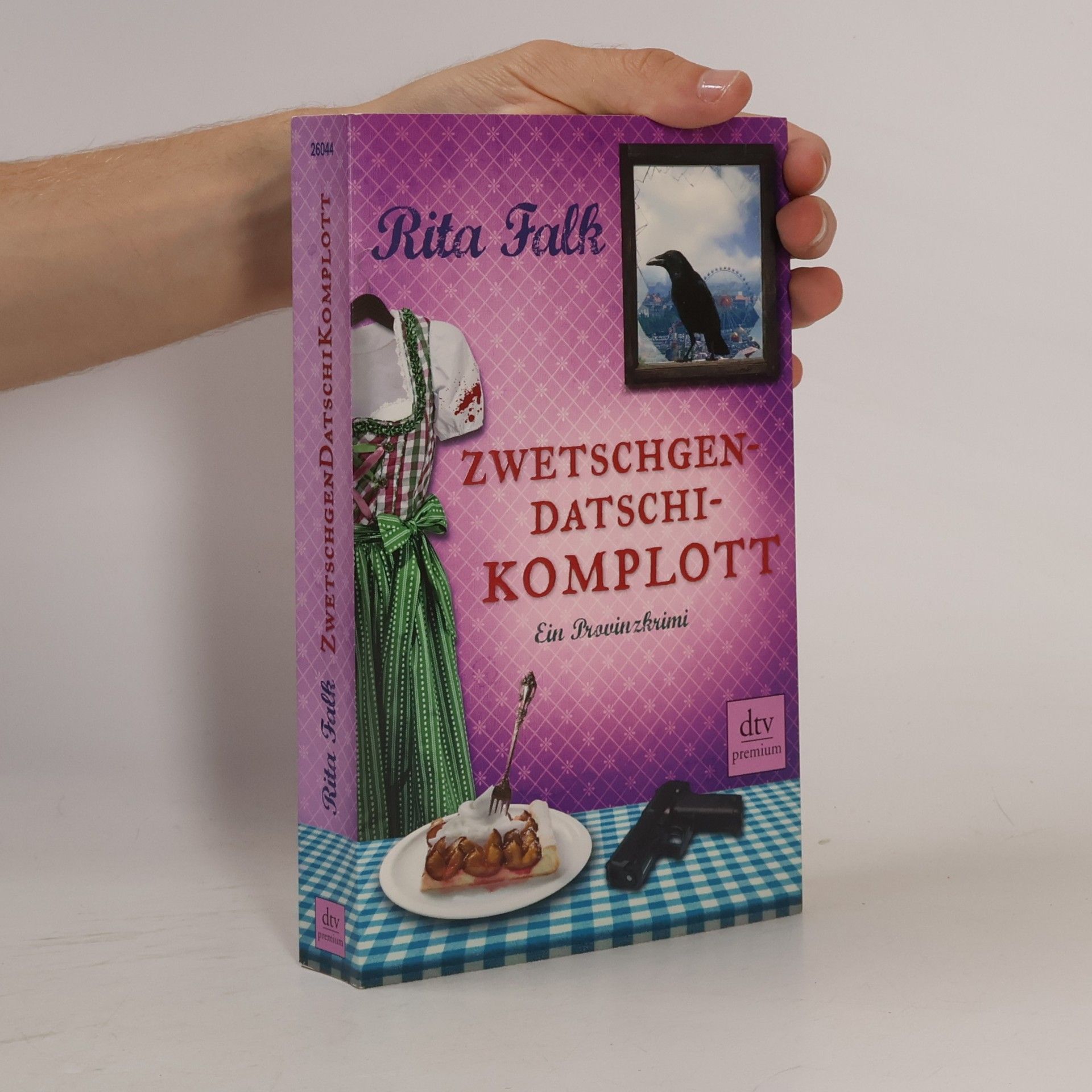 Rita Falk Zwetschgendatschikomplott