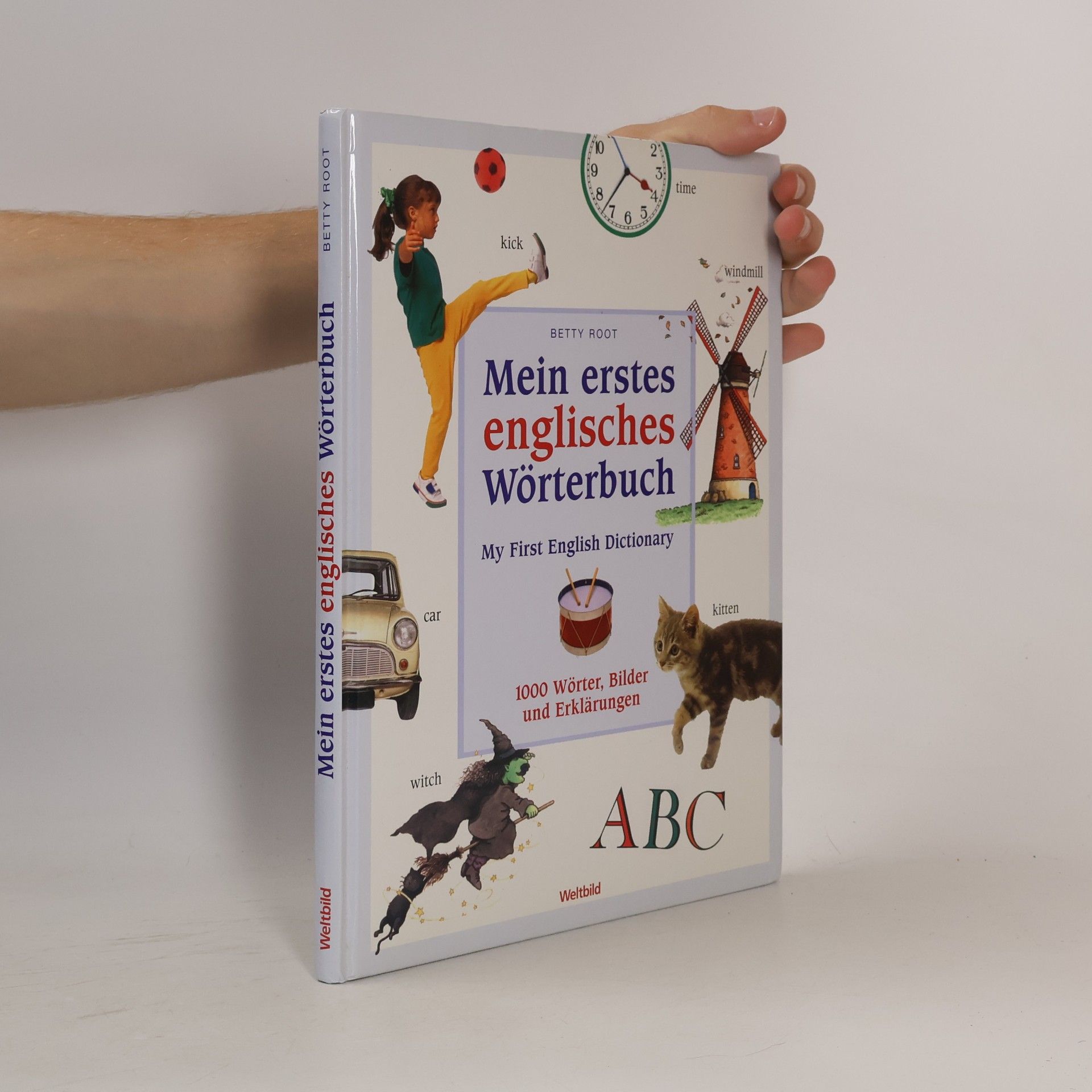 Betty Root Mein erstes englisches Wörterbuch