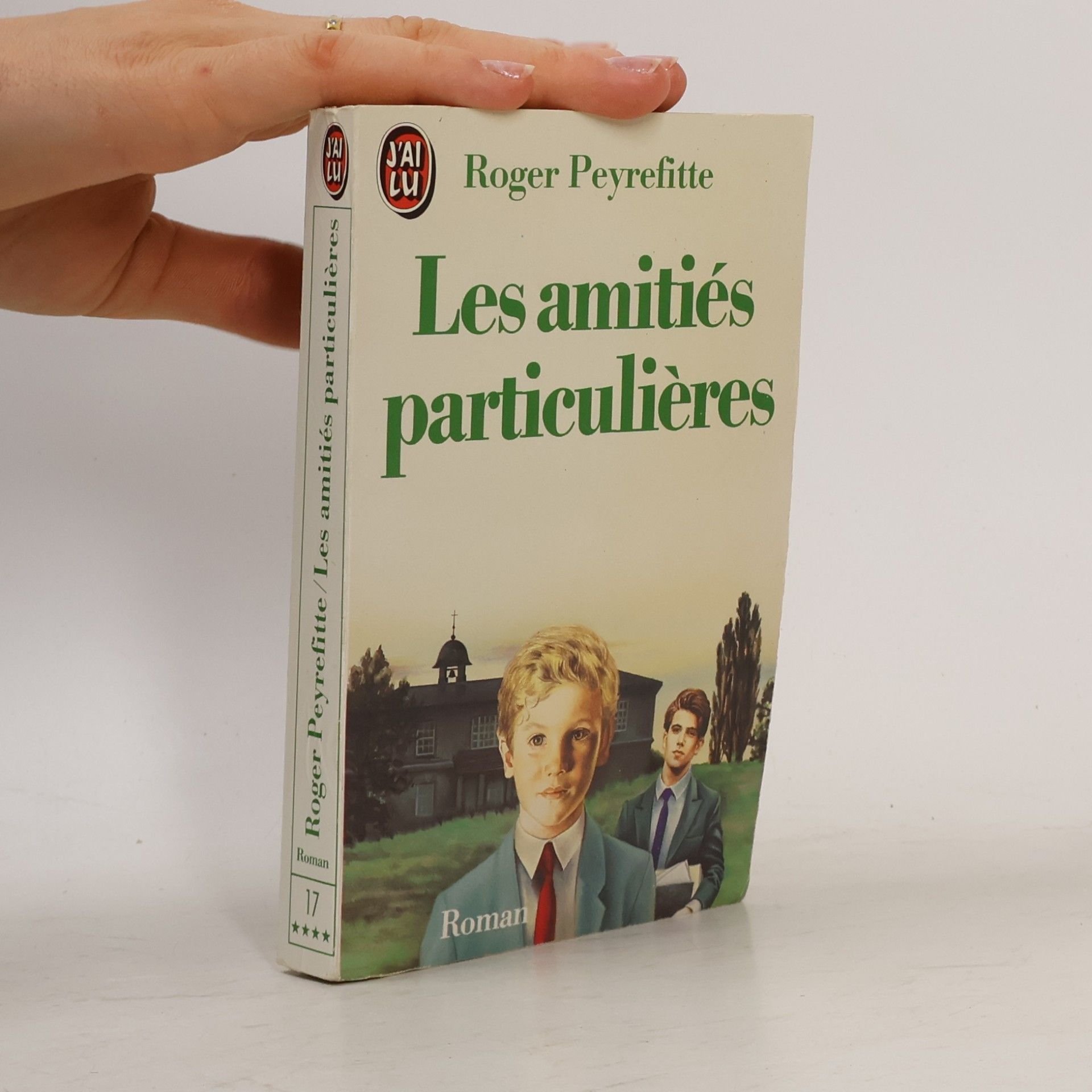 Peyrefitte Roger Les amitiés particulières