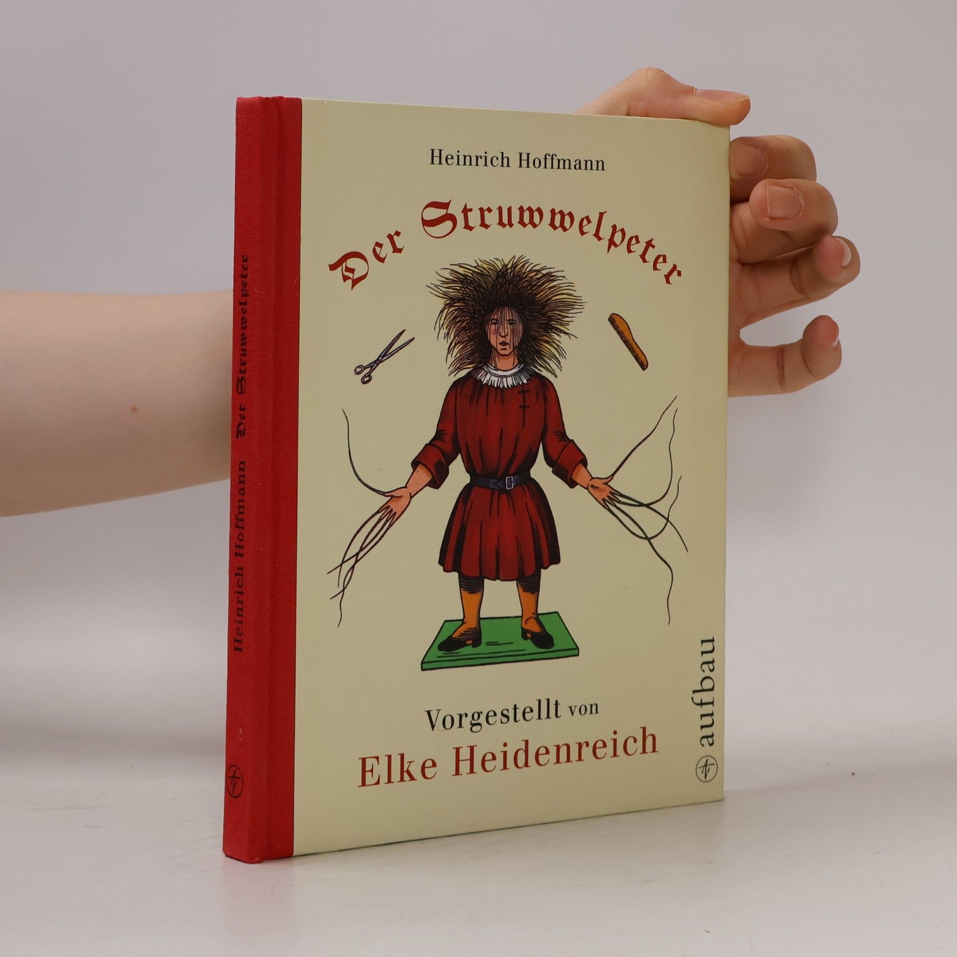 Heinrich Hoffmann Der Struwwelpeter
