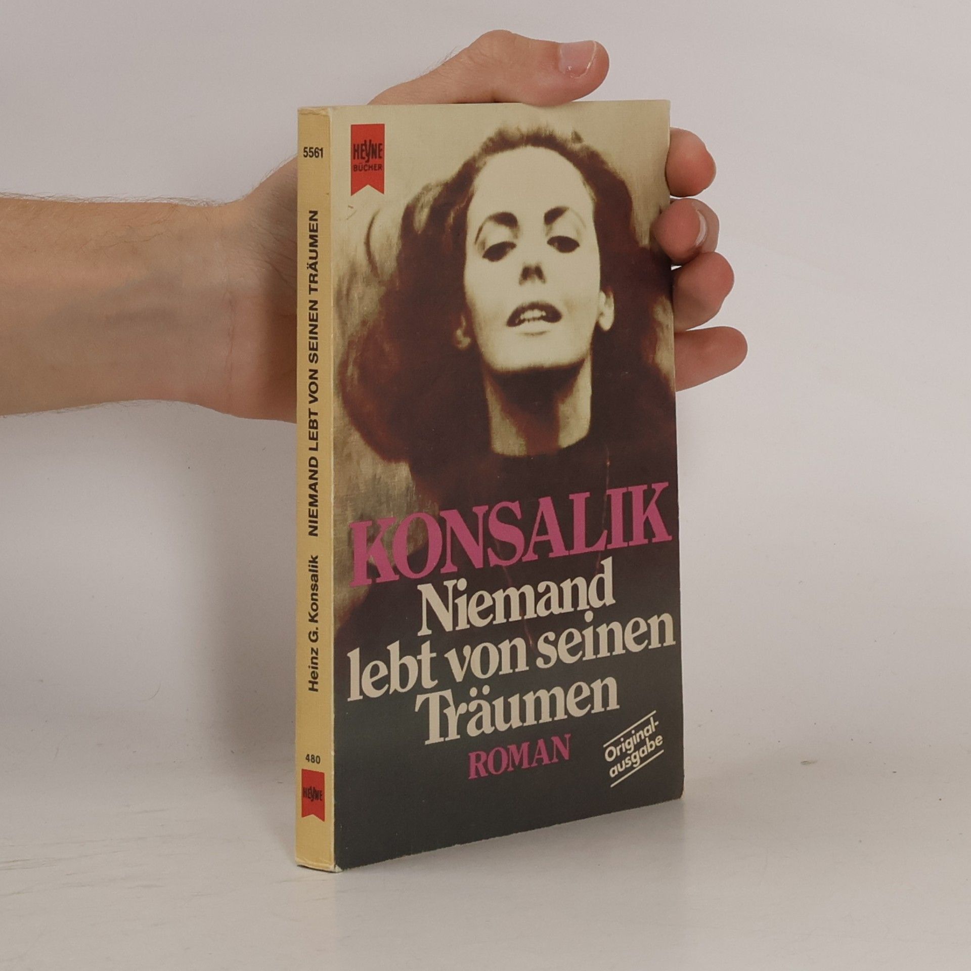 Heinz Günther Konsalik Niemand lebt von seinen Träumen
