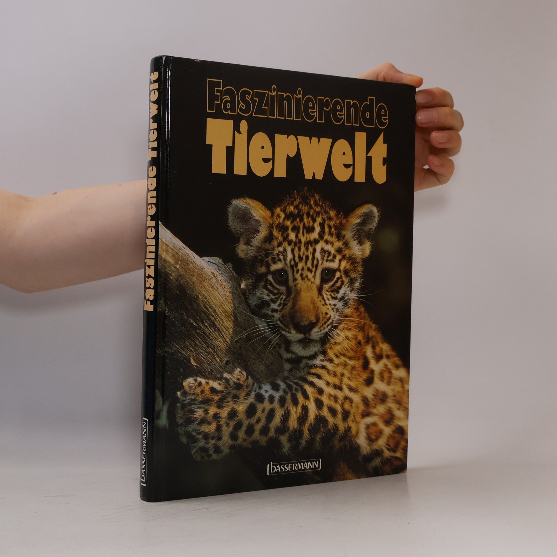 Wolfgang Böhme Faszinierende Tierwelt