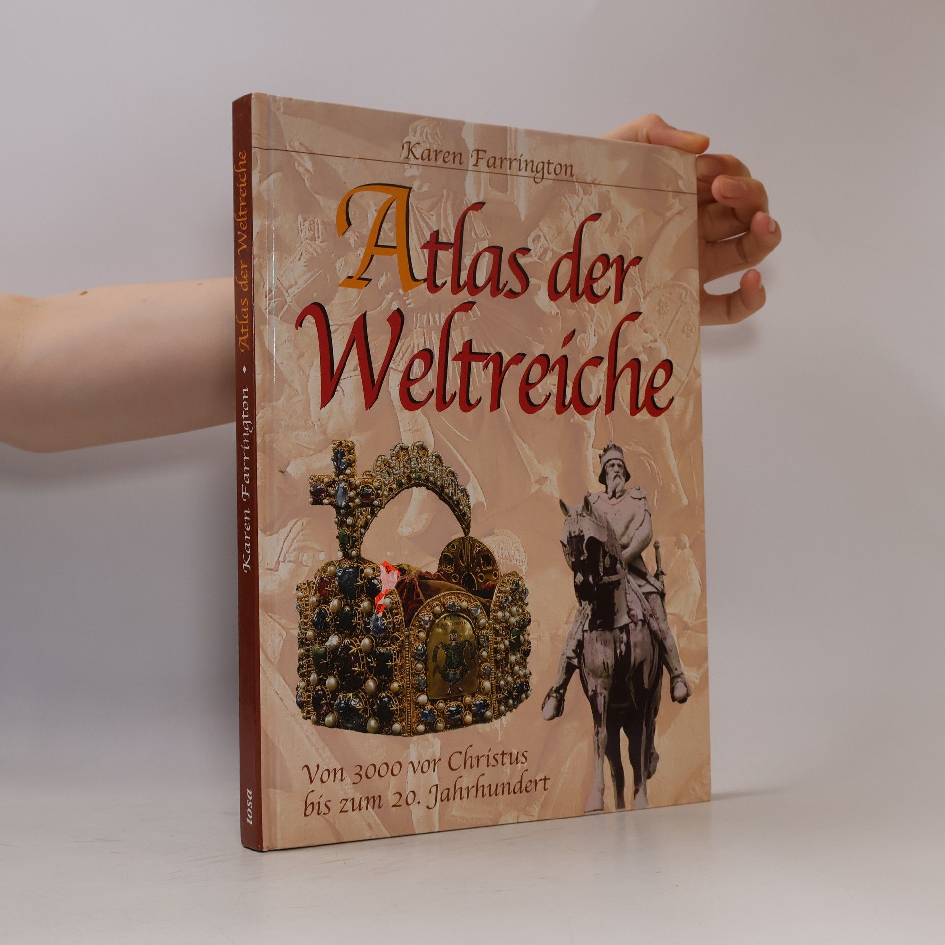 Karen Farrington Atlas der Weltreiche