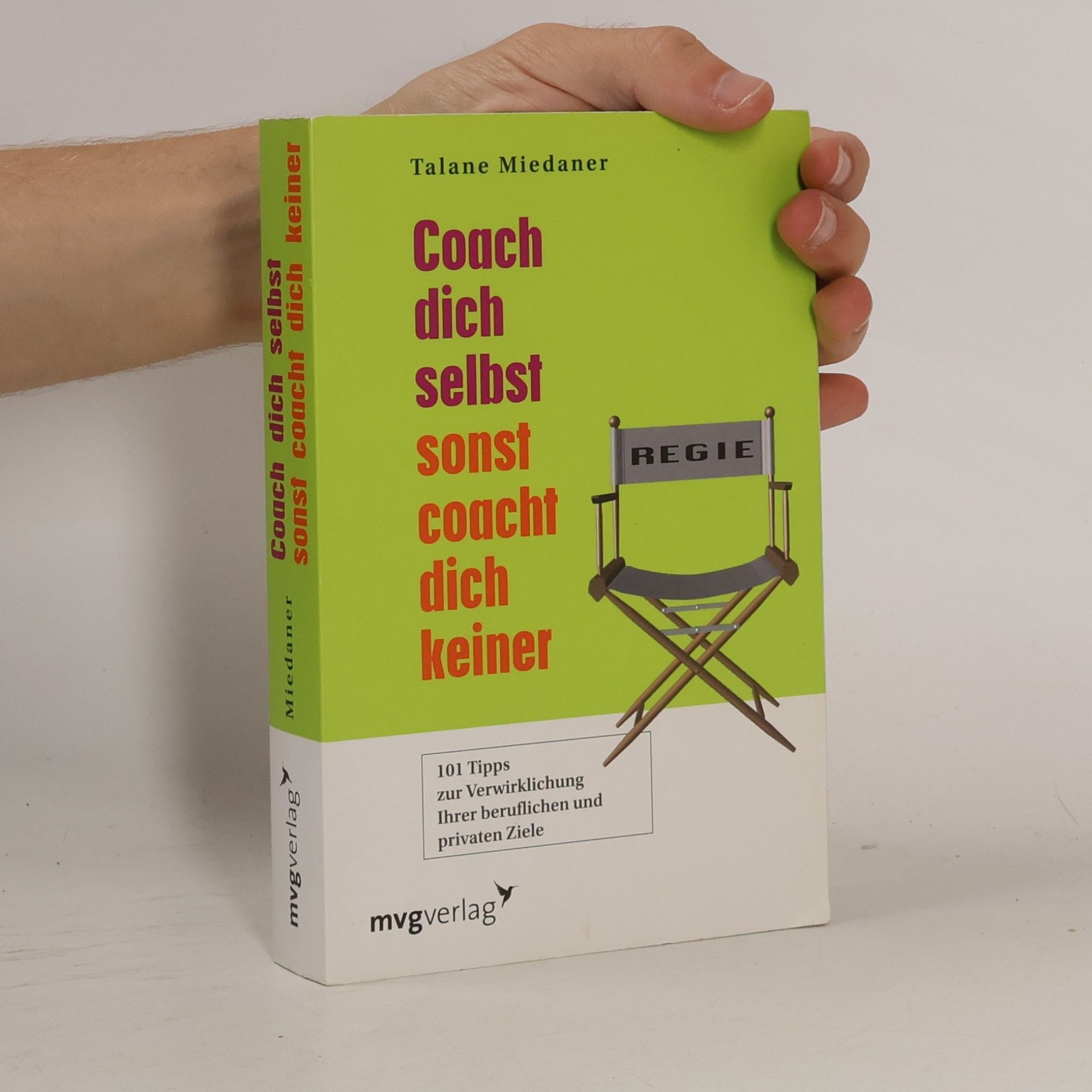 Talane Miedaner Coach dich selbst, sonst coacht dich keiner