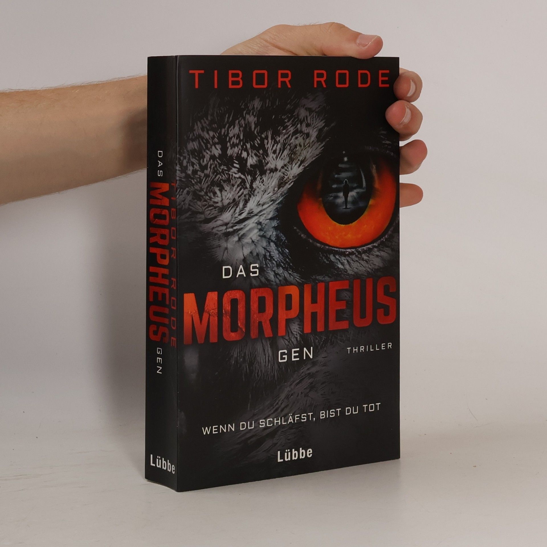 Tibor Rode Das Morpheus Gen