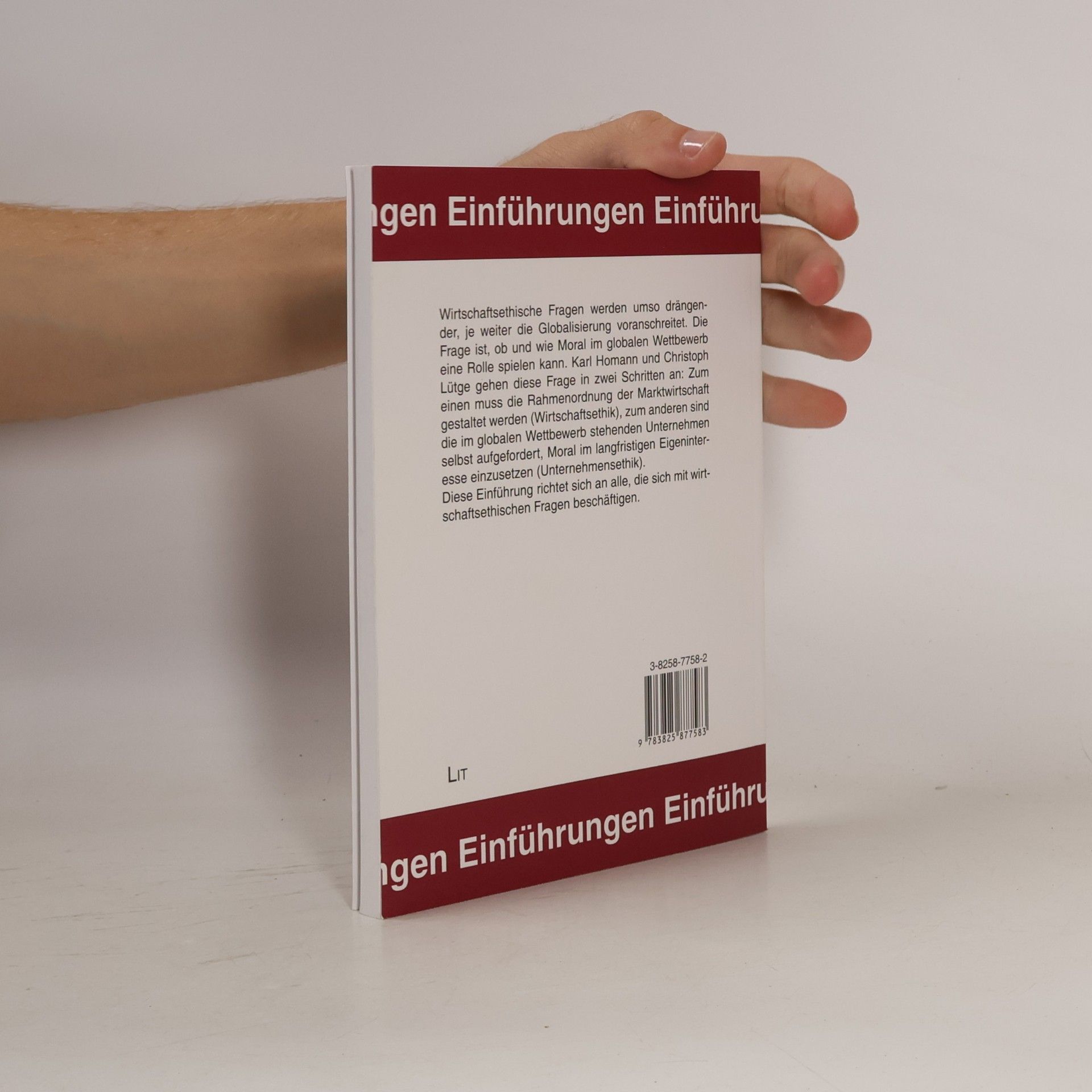 Karl Homann Einführung in die Wirtschaftsethik
