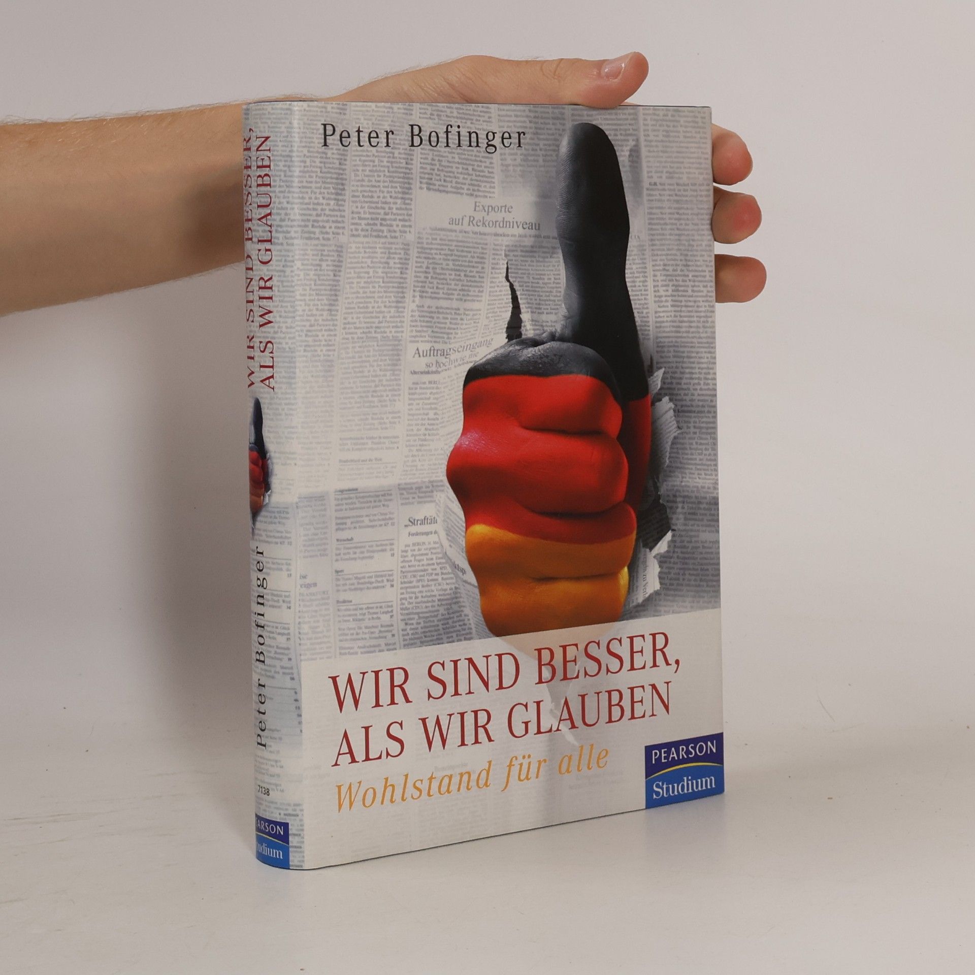 Peter Bofinger Wir sind besser, als wir glauben