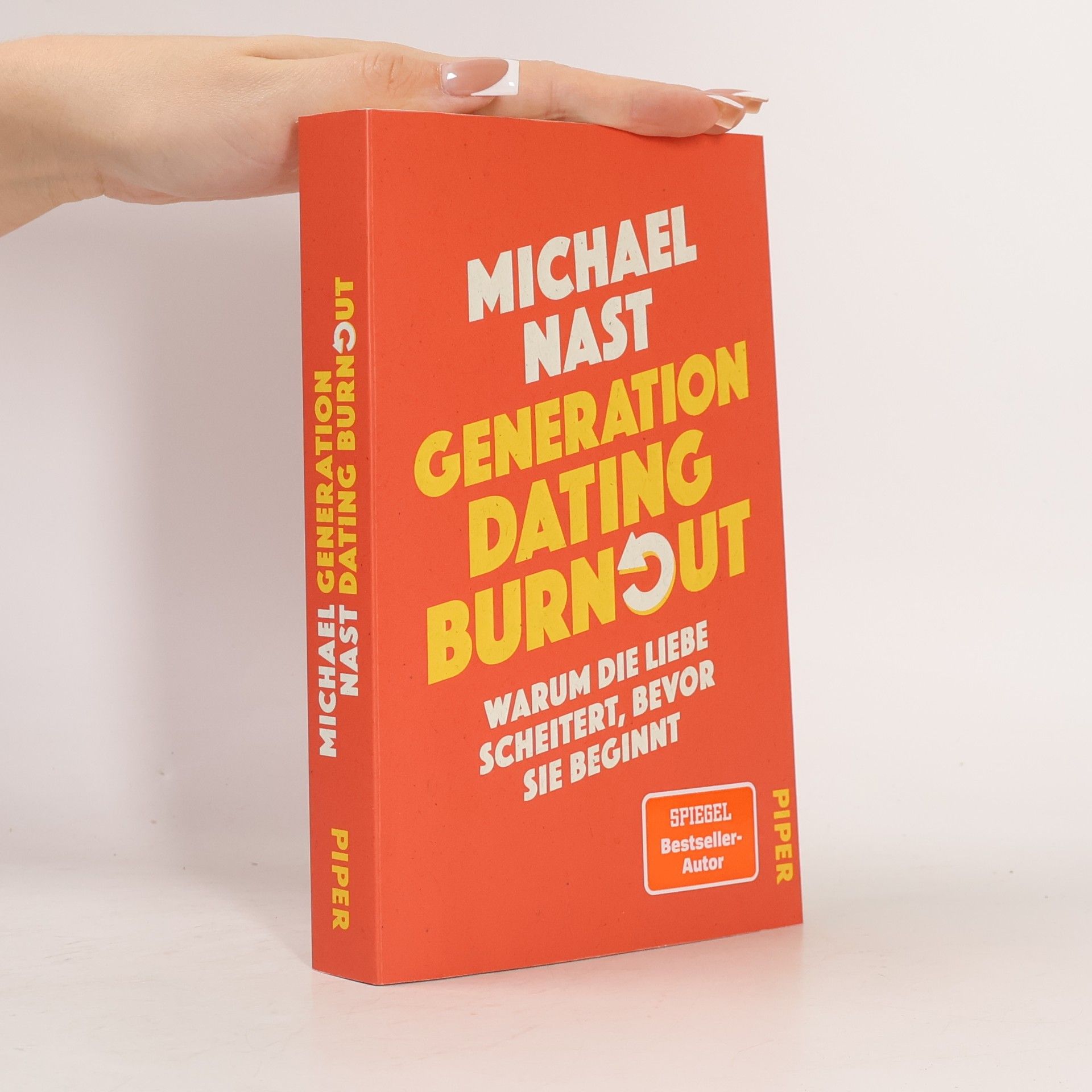 Michael Nast Generation Dating Burnout