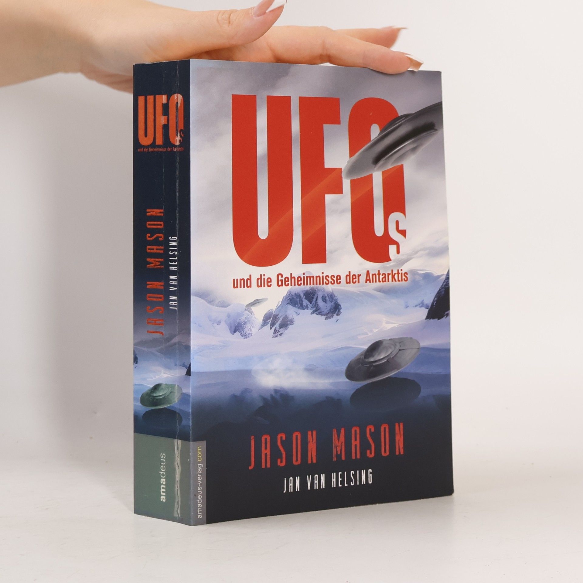 UFOs und die Geheimnisse der Antarktis