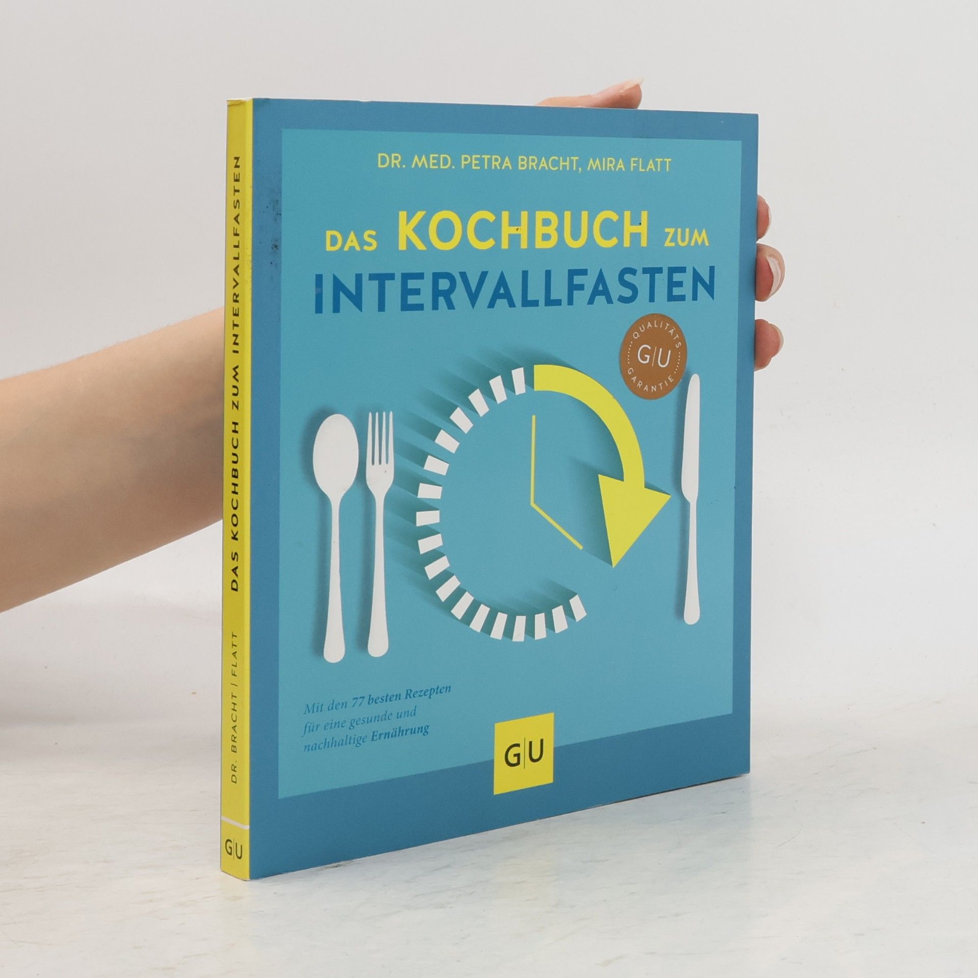 Petra Bracht Das Kochbuch zum Intervallfasten