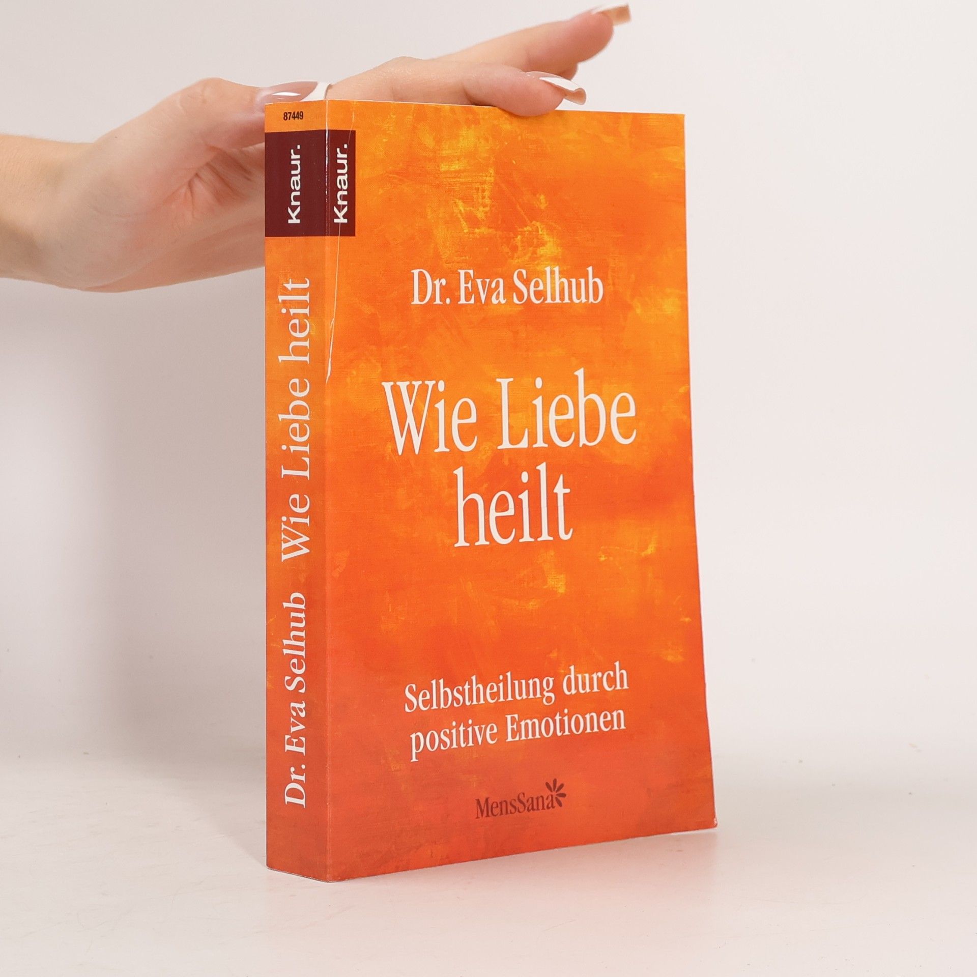 Eva Selhub Wie Liebe heilt