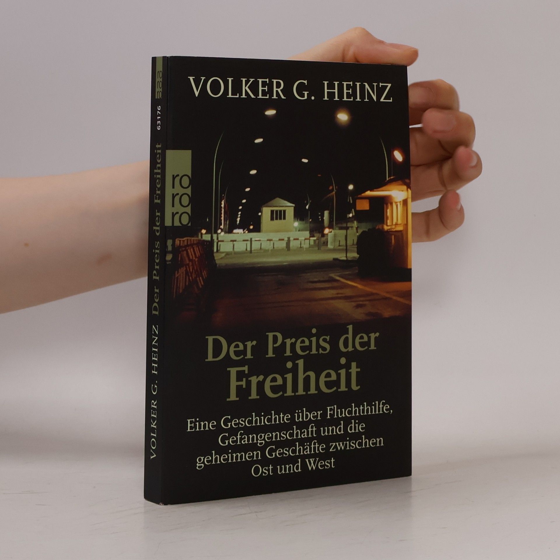 Volker G. Heinz Der Preis der Freiheit