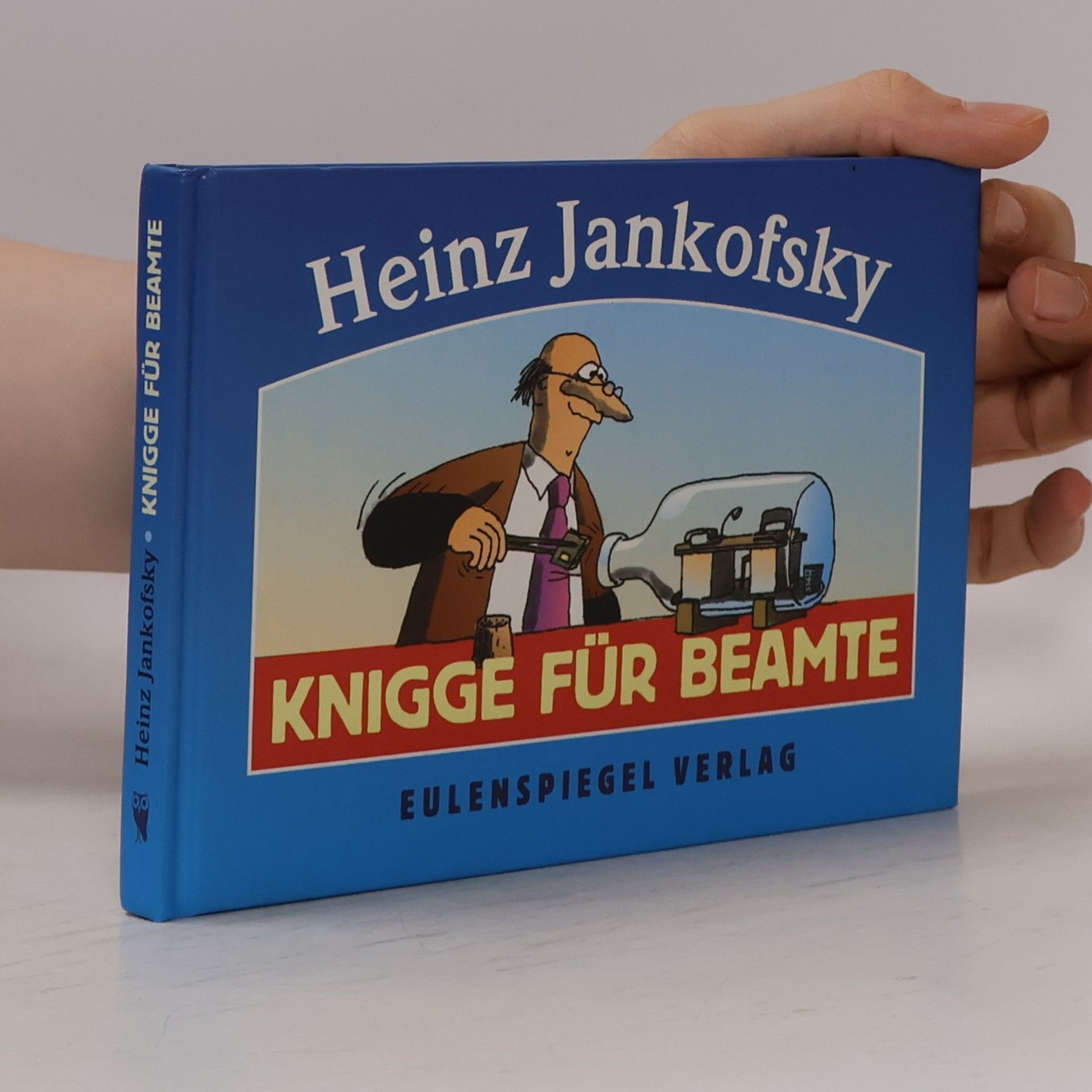 Heinz Jankofsky Knigge für Beamte