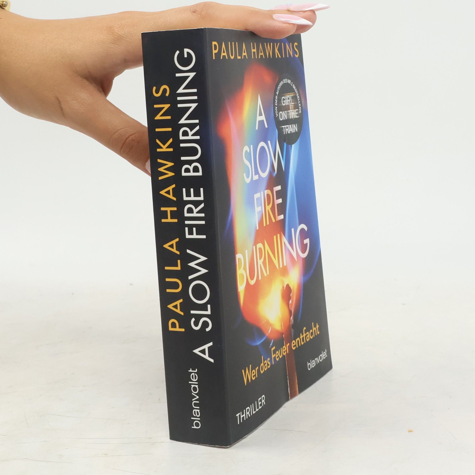 Paula Hawkins A Slow Fire Burning