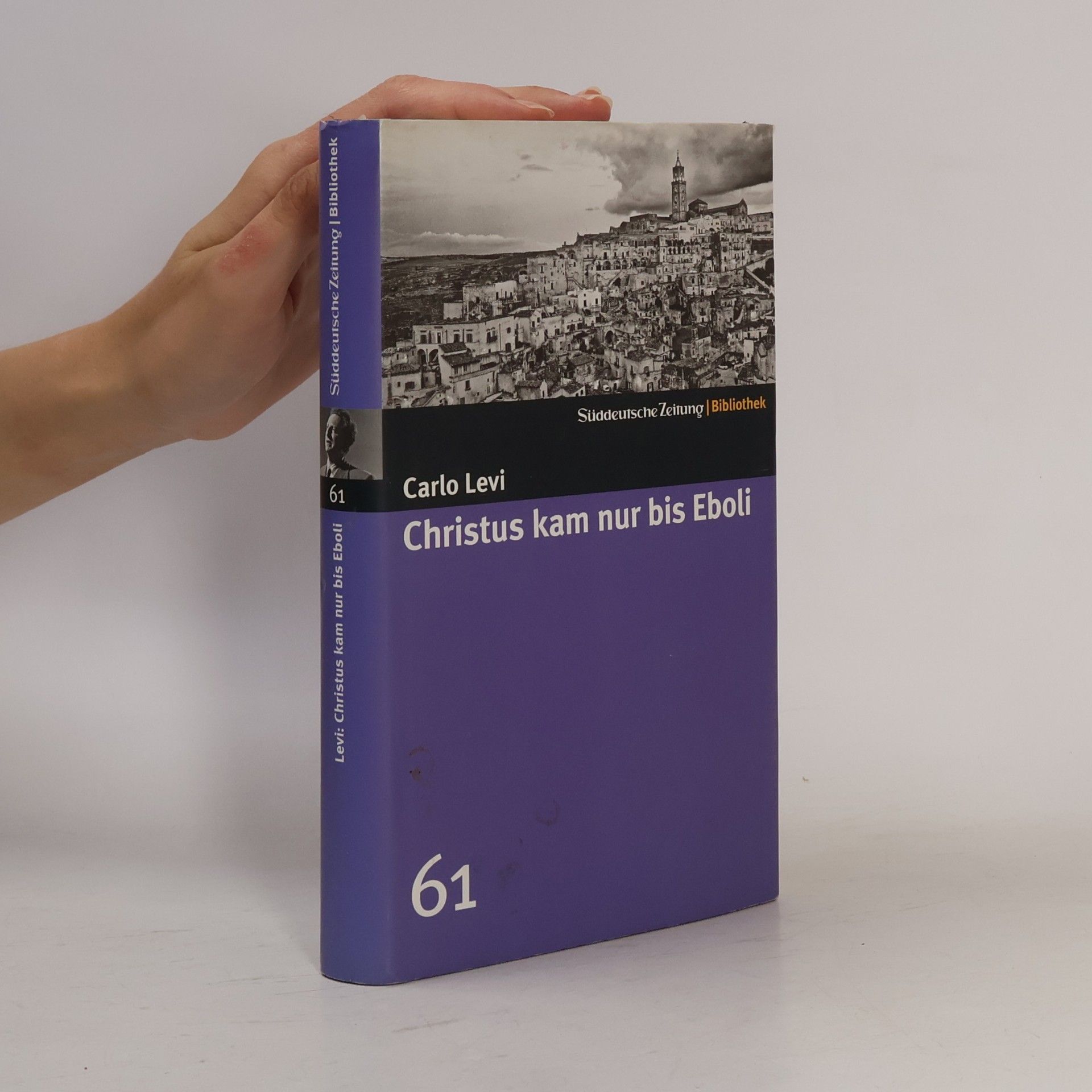 Carlo Levi Christus kam nur bis Eboli