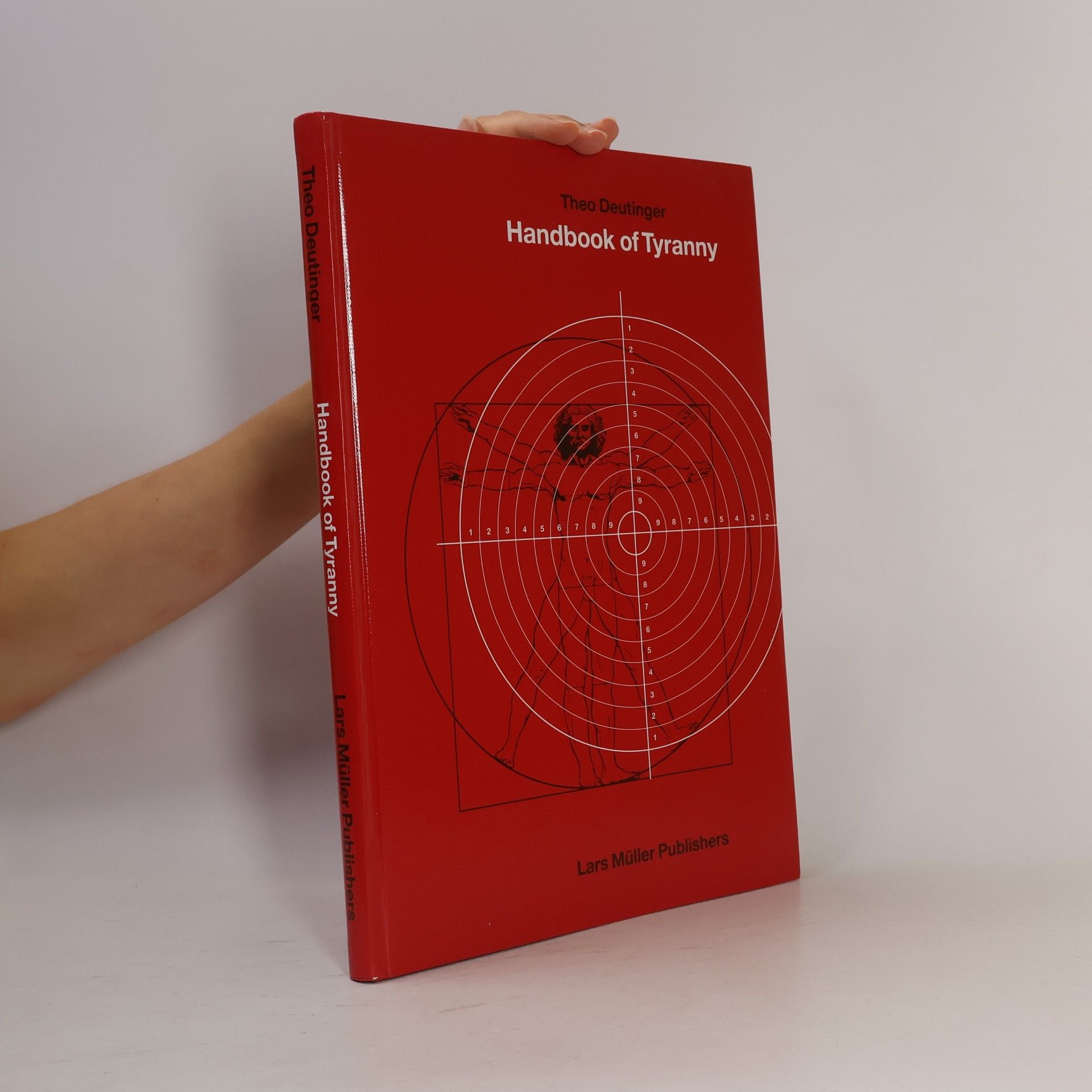 Theo Deutinger Handbook of tyranny