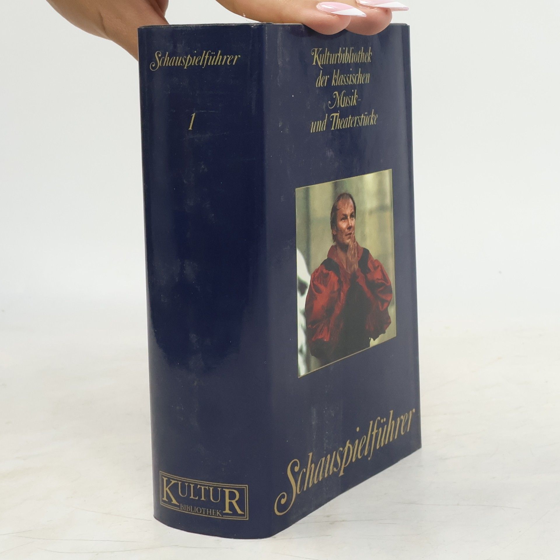 Kolektiv autorů Kulturbibliothek der Klassischen Musik - und Theaterbibliothek 1. Schauspielführer