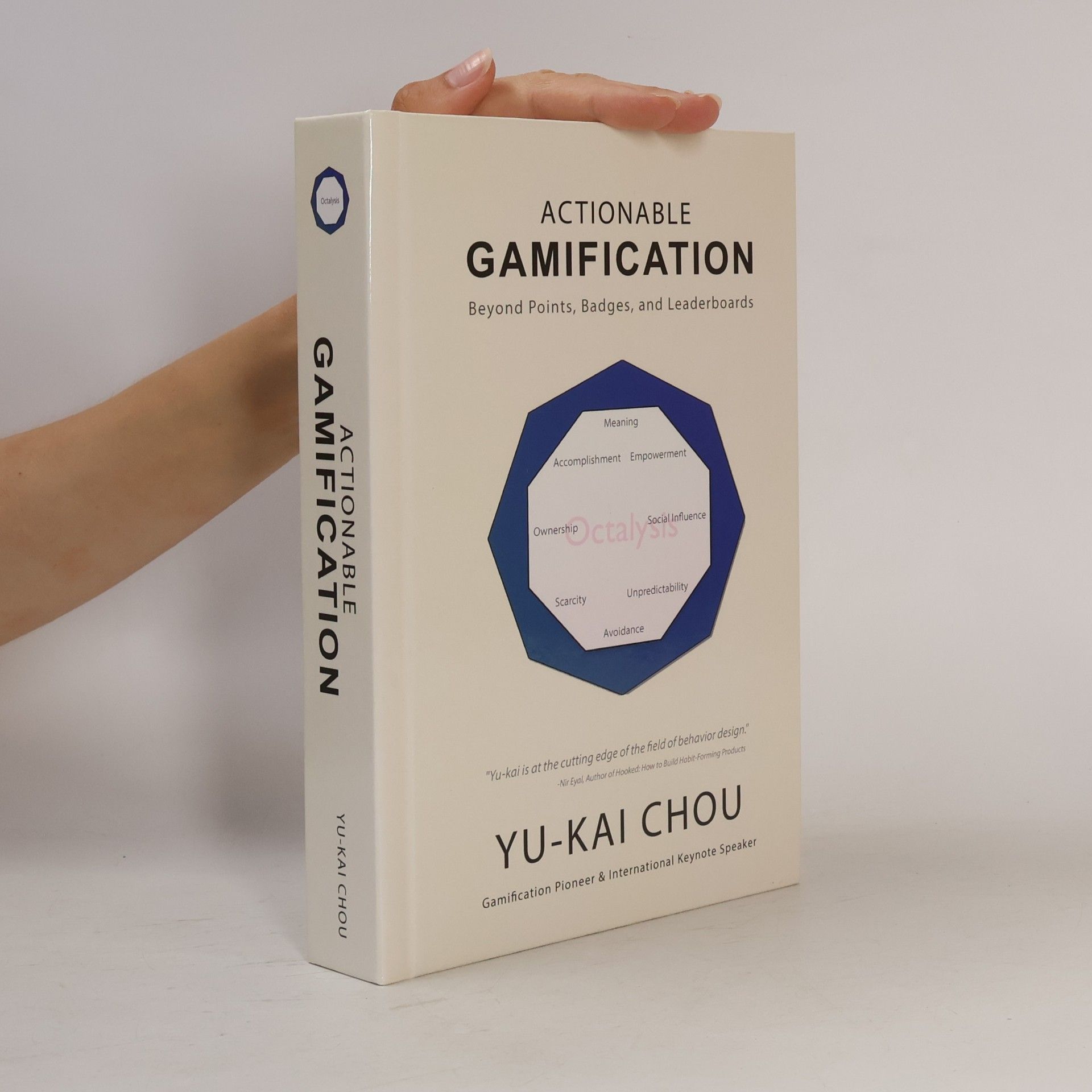 Yu-Kai Chou Actionable Gamification - Beyond Points, Badges, And Leaderboards