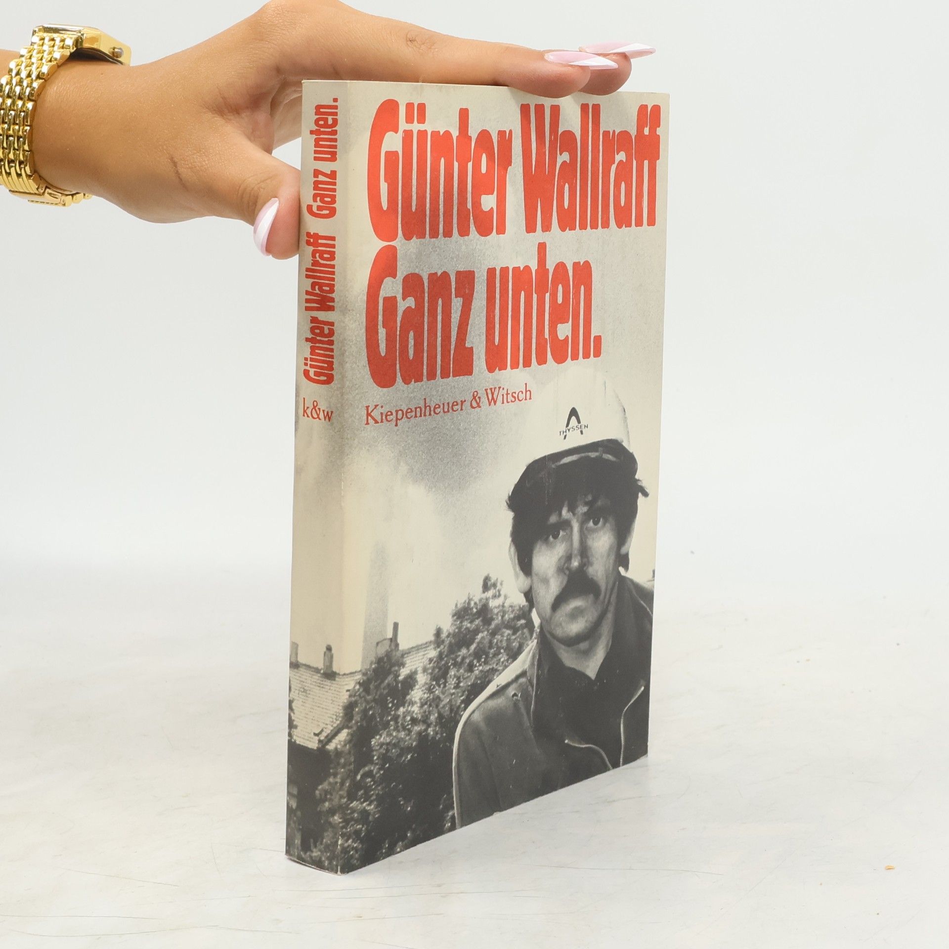 Günter Wallraff Ganz unten